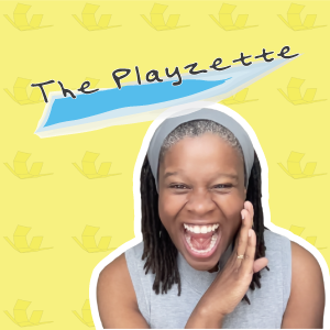Banner of the UnMaking Boxes Playzette Newsletter with image of Veronica Louis smiling and pretending to yell.