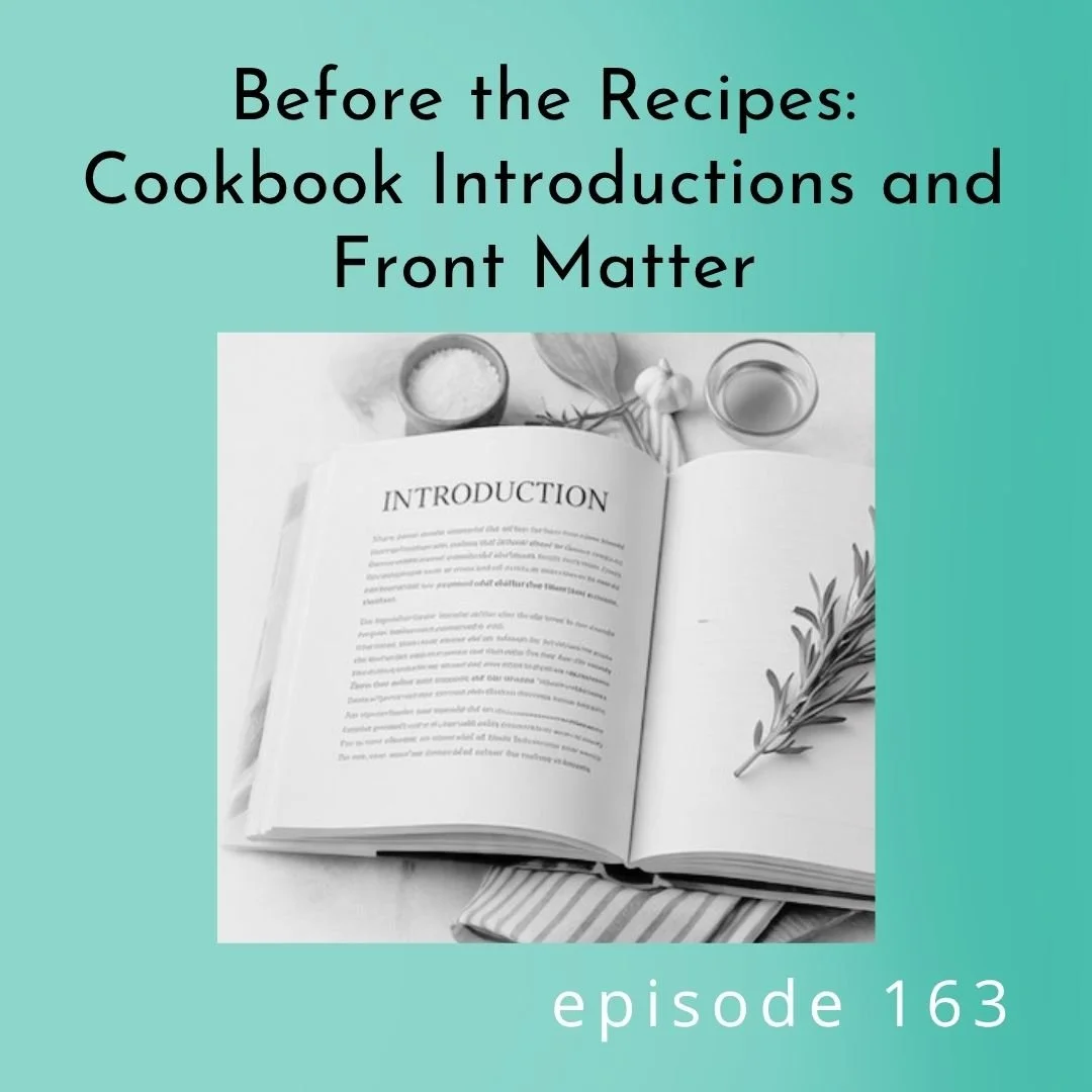 163: Before the Recipes: Cookbook Introductions and Front Matter
