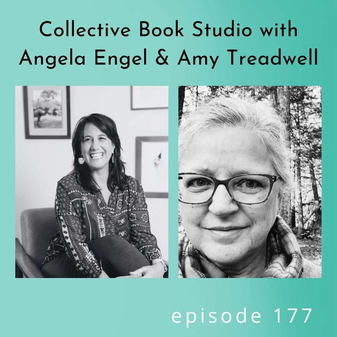 177: Collective Book Studio with Angela Engel and Amy Treadwell