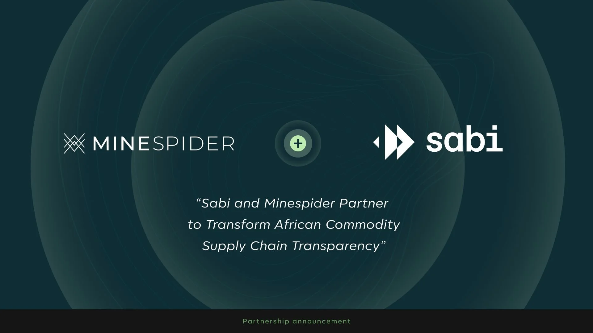 Sabi announces collaboration with Minespider to boost transparency in African Mineral Supply Chains