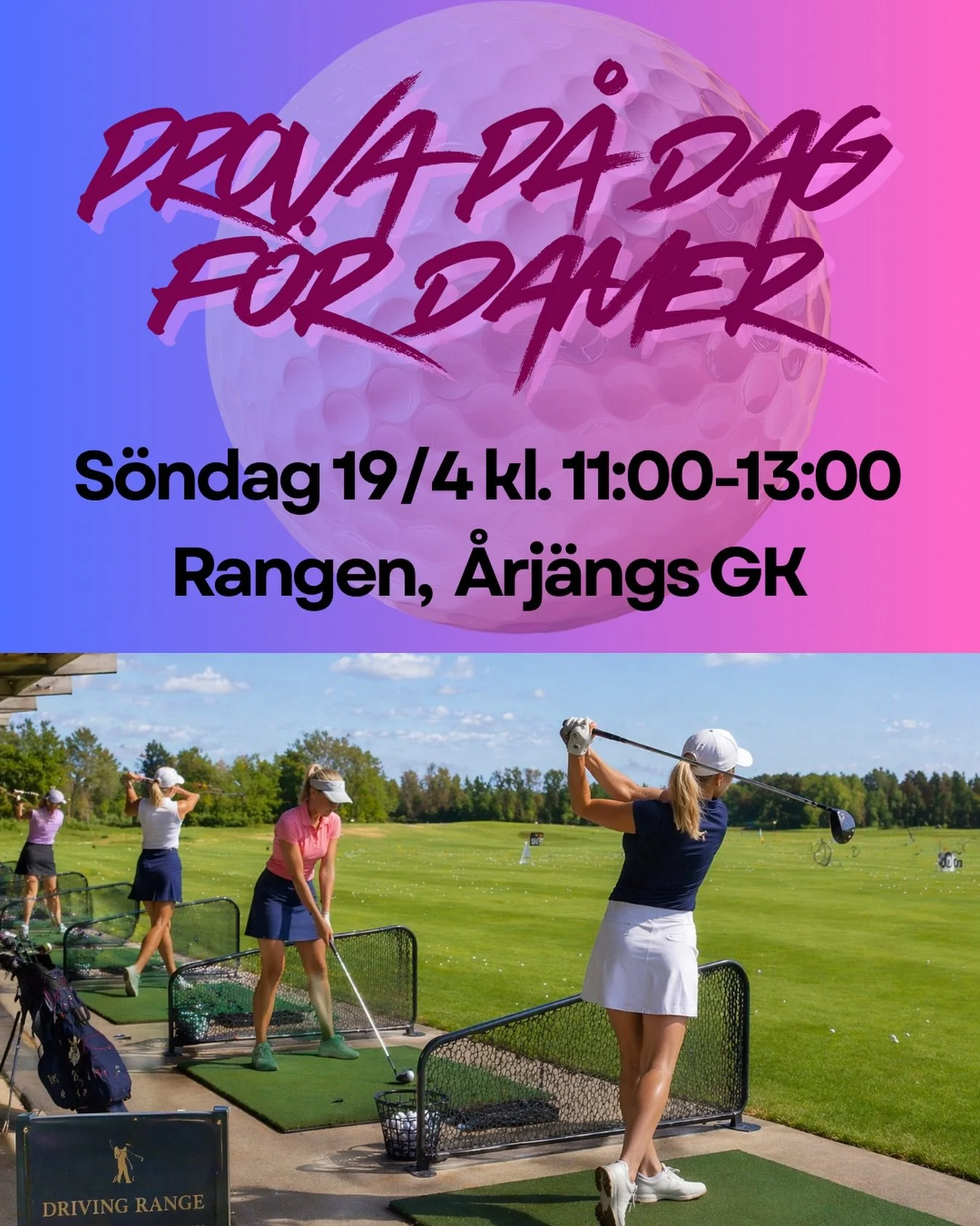 P&aring; S&ouml;ndag 19/4 t&auml;nkte vi ha en liten Prova-P&aring;-Dag p&aring; rangen d&auml;r alla damgolfare i klubben kan ta med sig en eller flera damer f&ouml;r att prova p&aring; golfens underbara v&auml;rld!
Vi tr&auml;ffas p&aring; rangen k