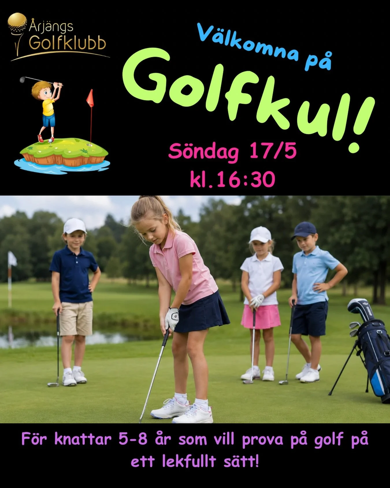 P&aring; S&ouml;ndag 17/5 startar vi upp Golfkul p&aring; &Aring;rj&auml;ngs GK. Vi samlas p&aring; rangen kl.16:30.⛳️
Golfkul &auml;r f&ouml;r barn mellan 5-8 &aring;r som vill prova p&aring; att spela golf p&aring; ett lekfullt s&auml;tt.

Ni som &
