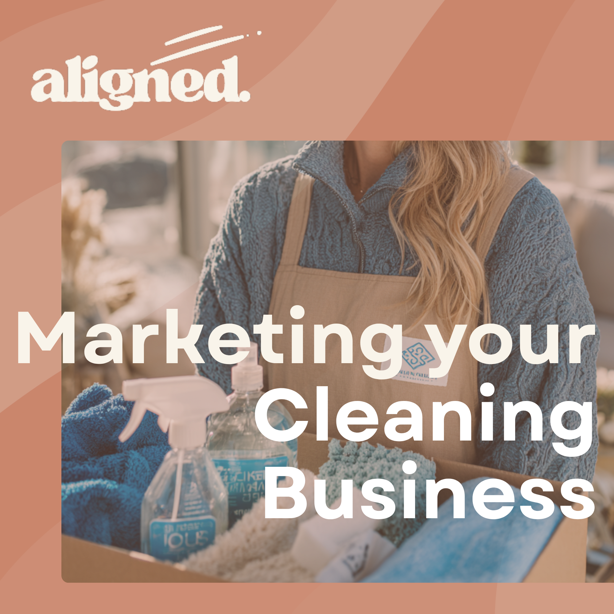 Marketing your Cleaning Company