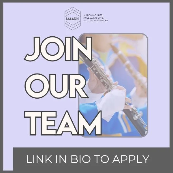 Hard times call for bold action. If you’re looking for a way to give back and make a difference, MAASIN is where your passion meets purpose. We are organizers, advocates, and educators fighting for a safer, more inclusive marching arts. And we