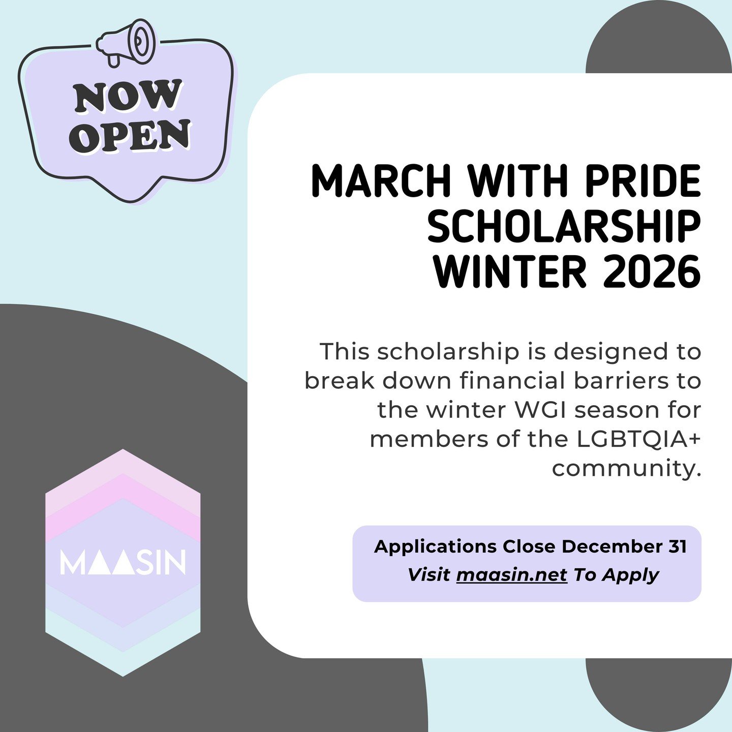 It's that time of year again! The winter WGI season is upon us, and the March With Pride scholarship is NOW OPEN! This scholarship is open to any member of the LGBTQIA+ community who is participating in the winter 2026 WGI season. Please have applica