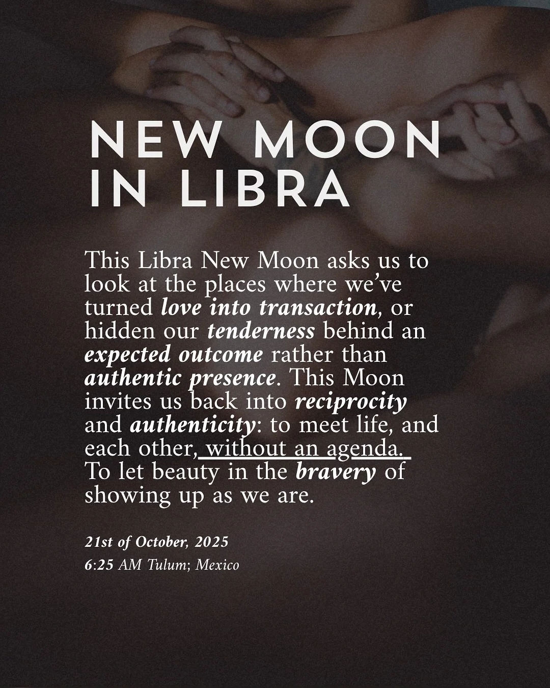 The Libra New Moon is here &mdash; and it&rsquo;s reminding me to reflect in relationship. In a society that is so deeply disconnected from an authentic way of relating. ♎️⚖️

I&rsquo;ve been thinking a lot about how easily love turns into performanc