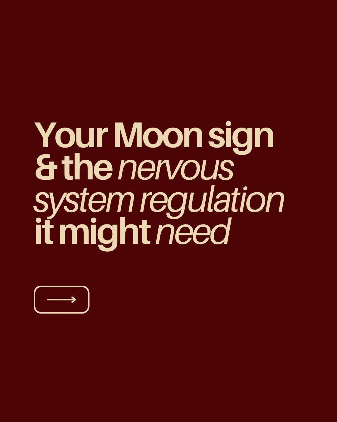 Our Moon sign reflects our emotional baseline and part of our nervous system imprint.

In Evolutionary Astrology, the Moon reflects what has been conditioned, familiar, and carried over time (between who we were (South Node) and who we are becoming (