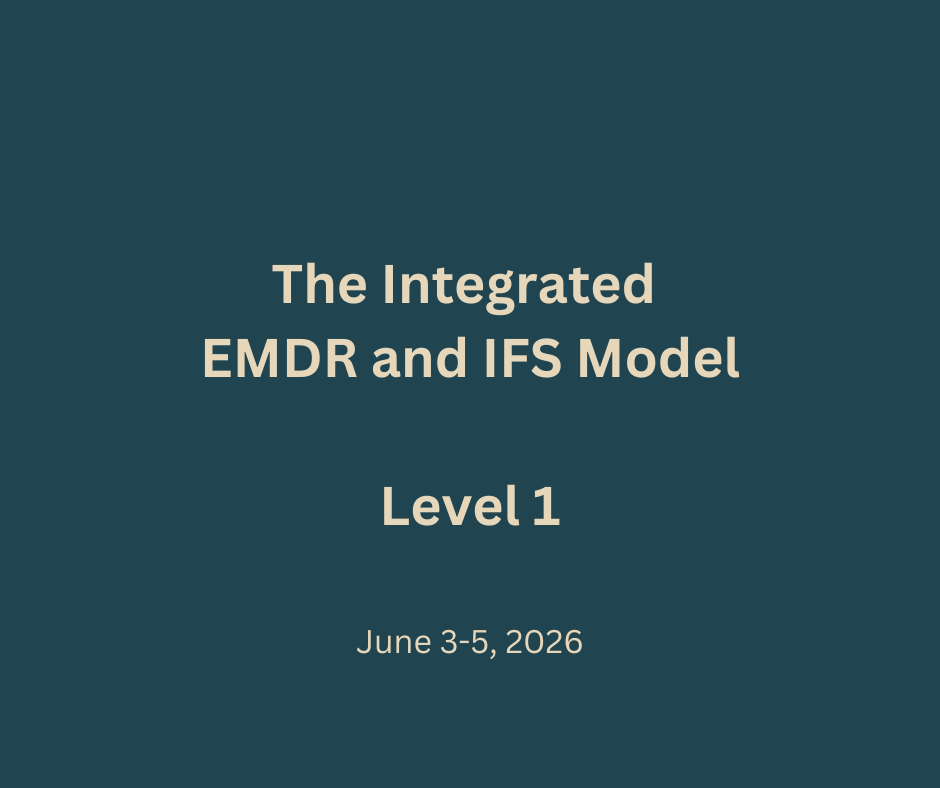 The Integrated EMDR and IFS Model Level 1 Course (5).png