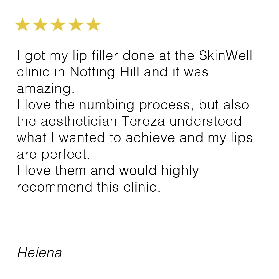 Five gold stars followed by a positive customer review praising the SkinWell clinic in Notting Hill for lip filler treatments, mentioning the numbing process, the aesthetician Tereza, and recommending the clinic, signed Helena.