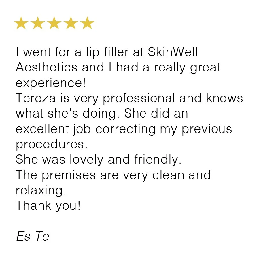 Customer review praising SkinWell Aesthetics for lip filler treatment, complimenting the professionalism, friendly staff, clean premises, and positive experience.