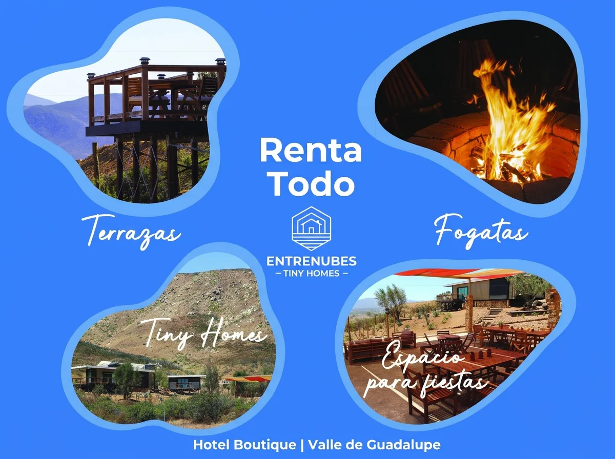 Graphic promoting Enternubes Tiny Homes with images of outdoor terraces, fireplaces, tiny homes, and a party space, with text indicating rental options including terraces, fireplaces, tiny homes, and a party area in Valle de Guadalupe.