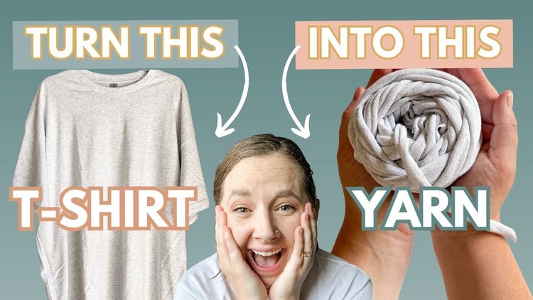 How to Make T-Shirt Yarn