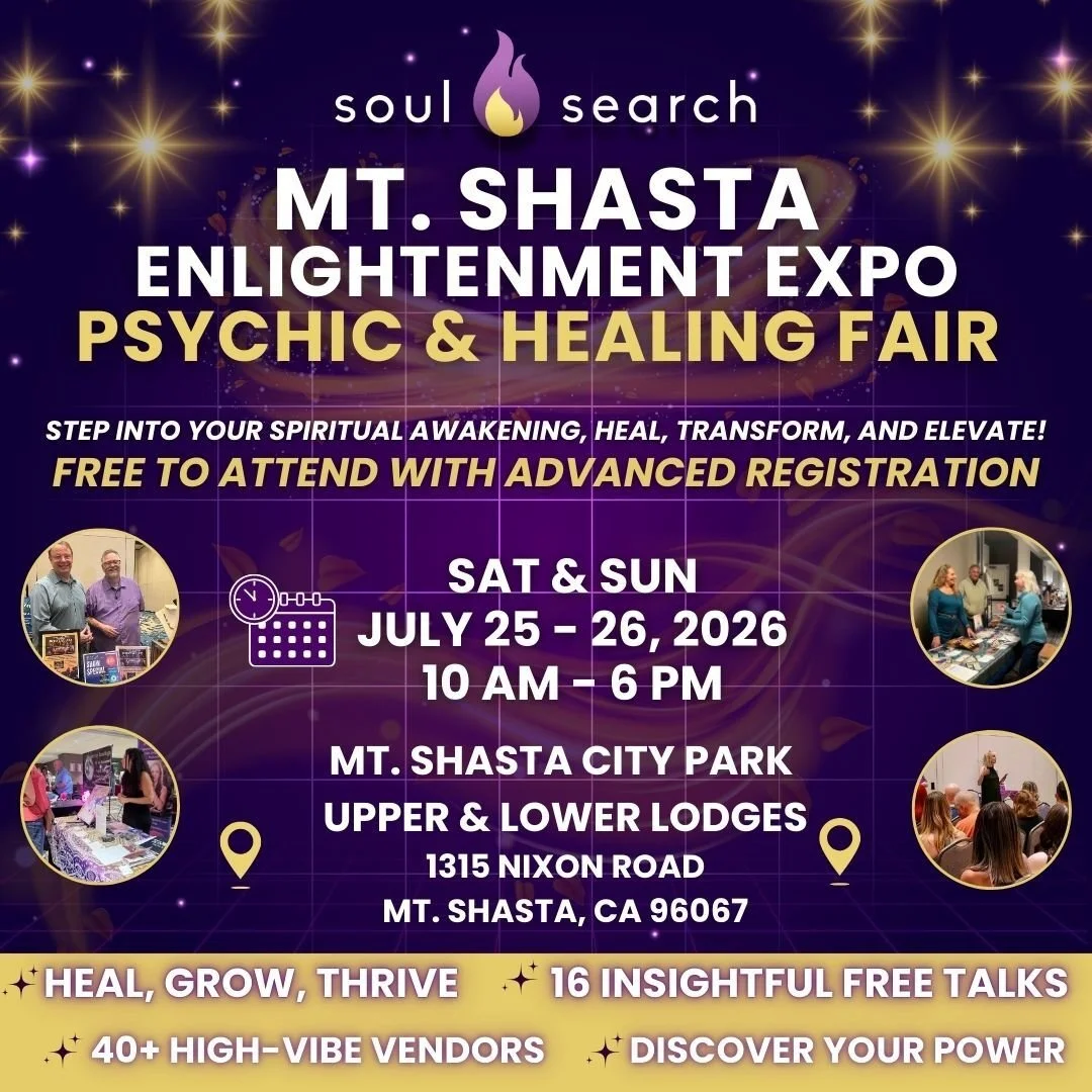 SoulSearch Enlightenment Expo (Mt Shasta)