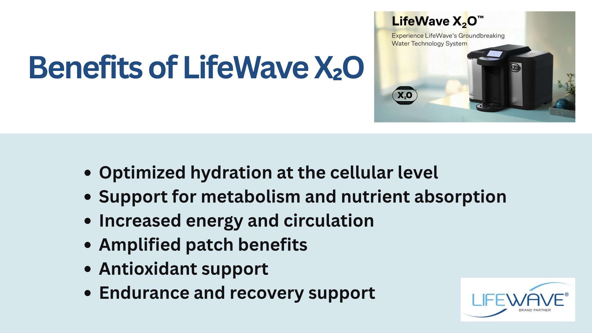 "Benefits of LifeWave X2O"