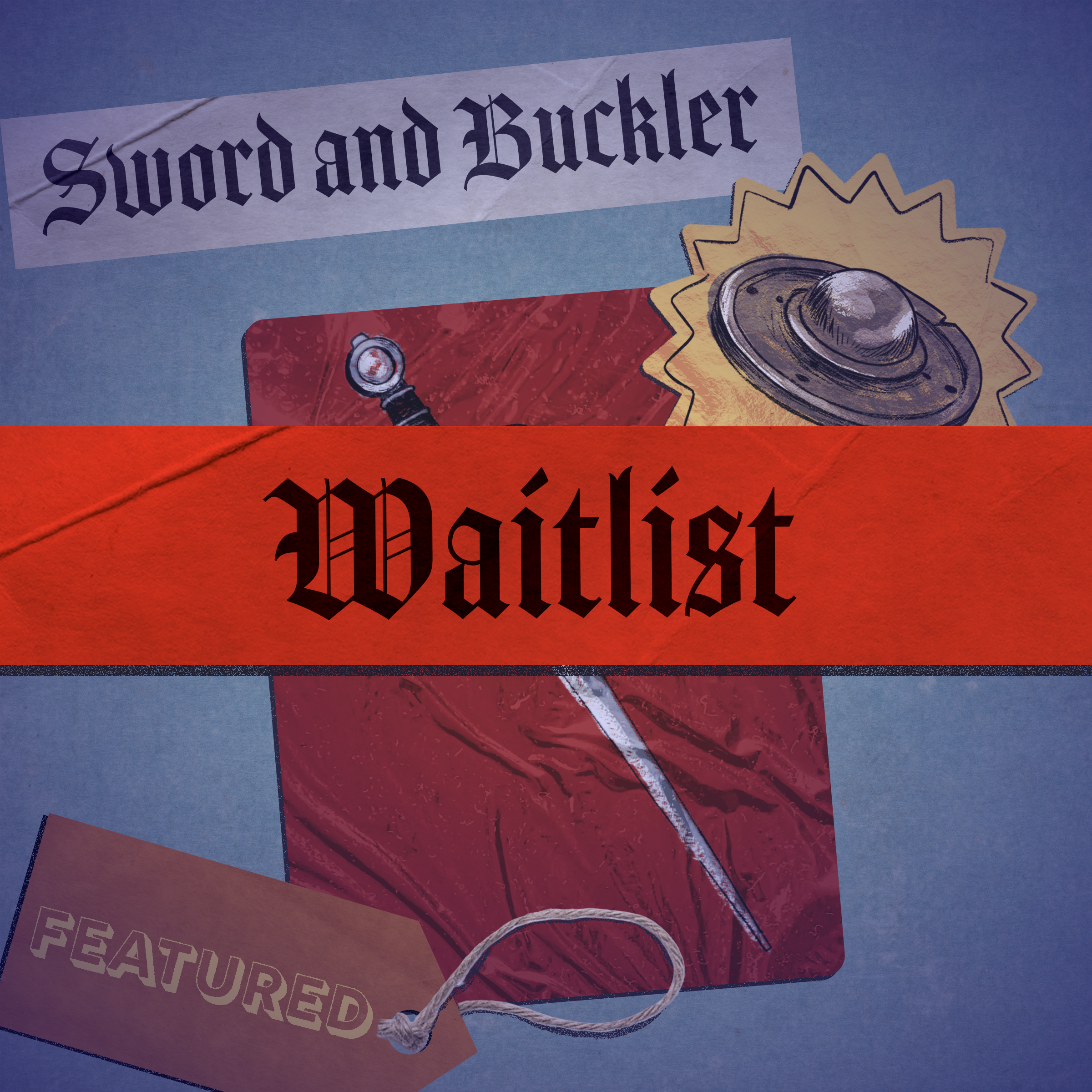 waitlist sword and buckler.png