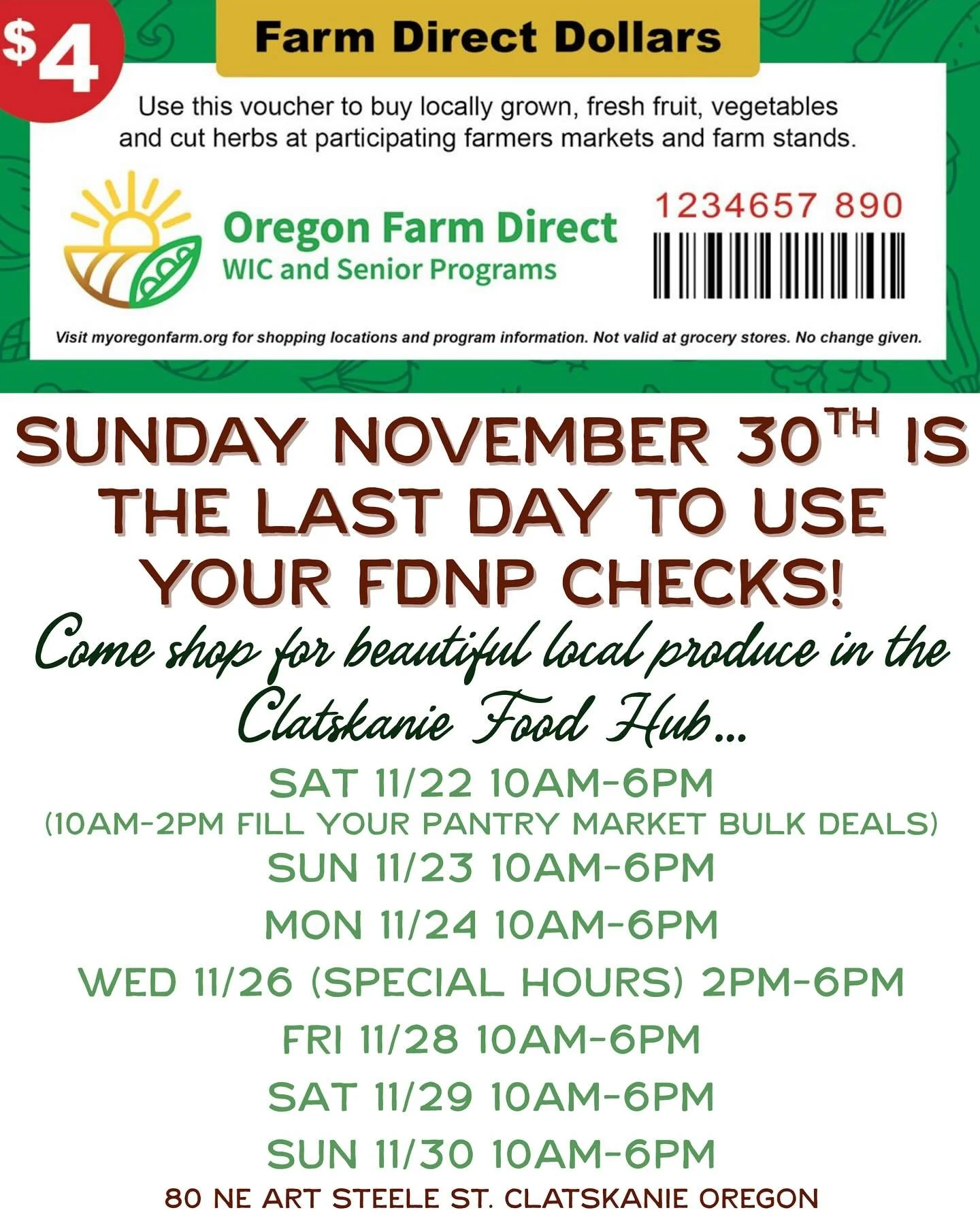 Use your FDNP checks before Sunday November 30th at the Clatskanie Food Hub!