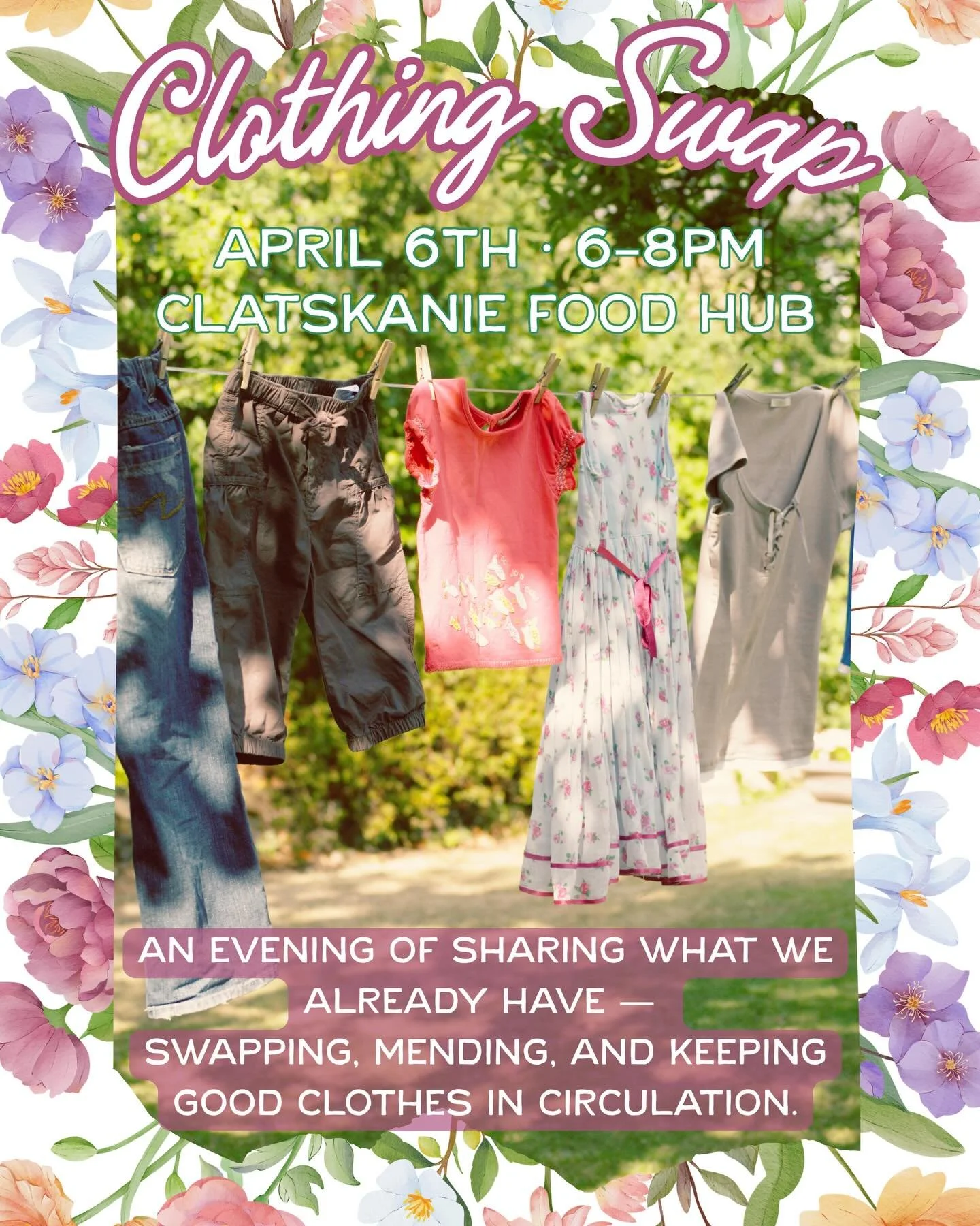 Mending Monday: Clothing Swap
April 6th &middot; 6&ndash;8pm
Clatskanie Food Hub

There are already enough clothes in the world.
Let&rsquo;s keep them moving.

Join us for a simple evening of swapping, mending, and sharing what we already have. Bring