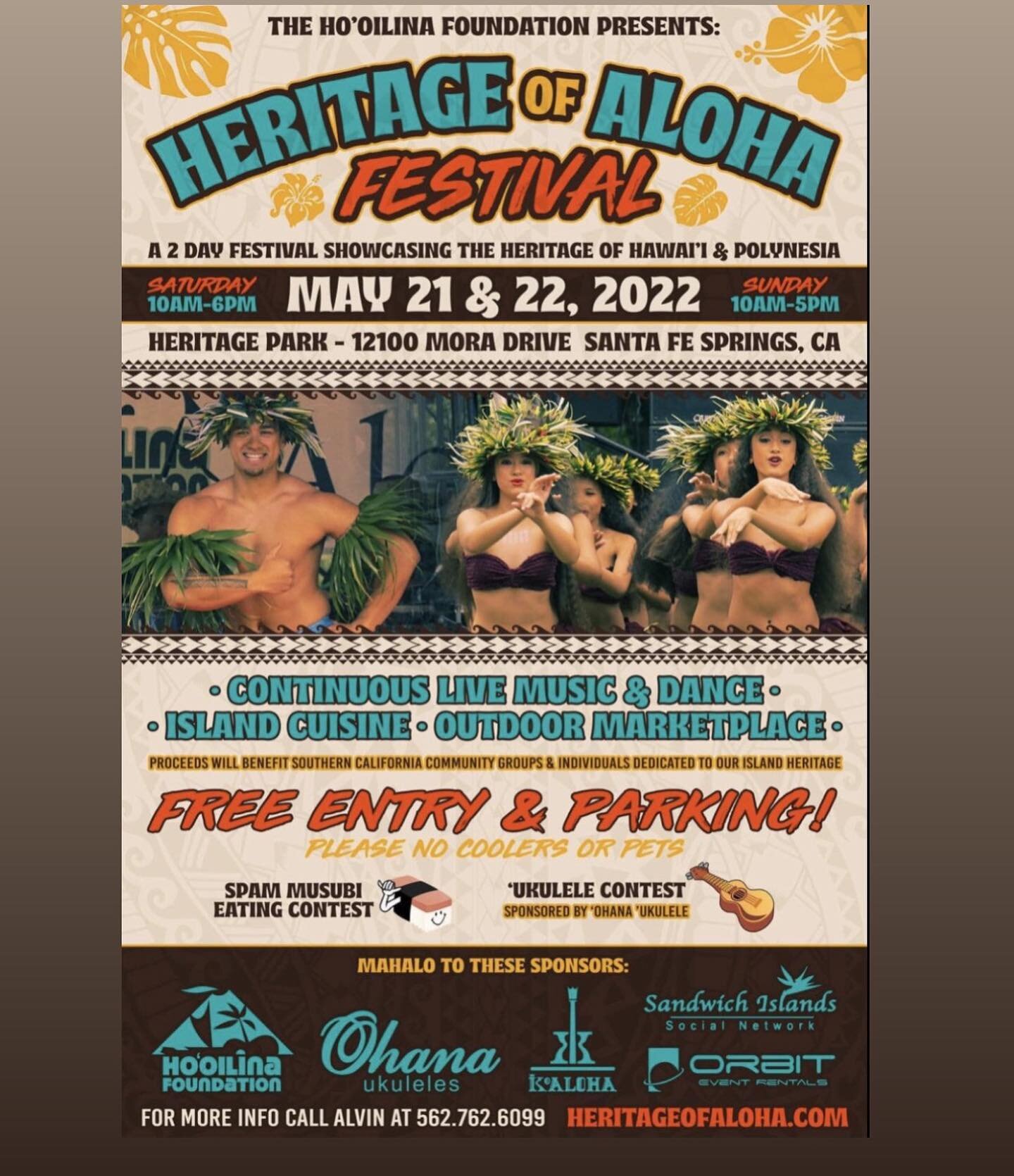 Heritage of Aloha (HOA) is a 2-day Festival showcasing the heritage of Hawai'i &amp; Polynesia with island cuisine, an outdoor marketplace, cultural workshops, and continuous music and dance on a big stage.
Saturday, May 21, 2022 from 10 am - 6 pm
Su