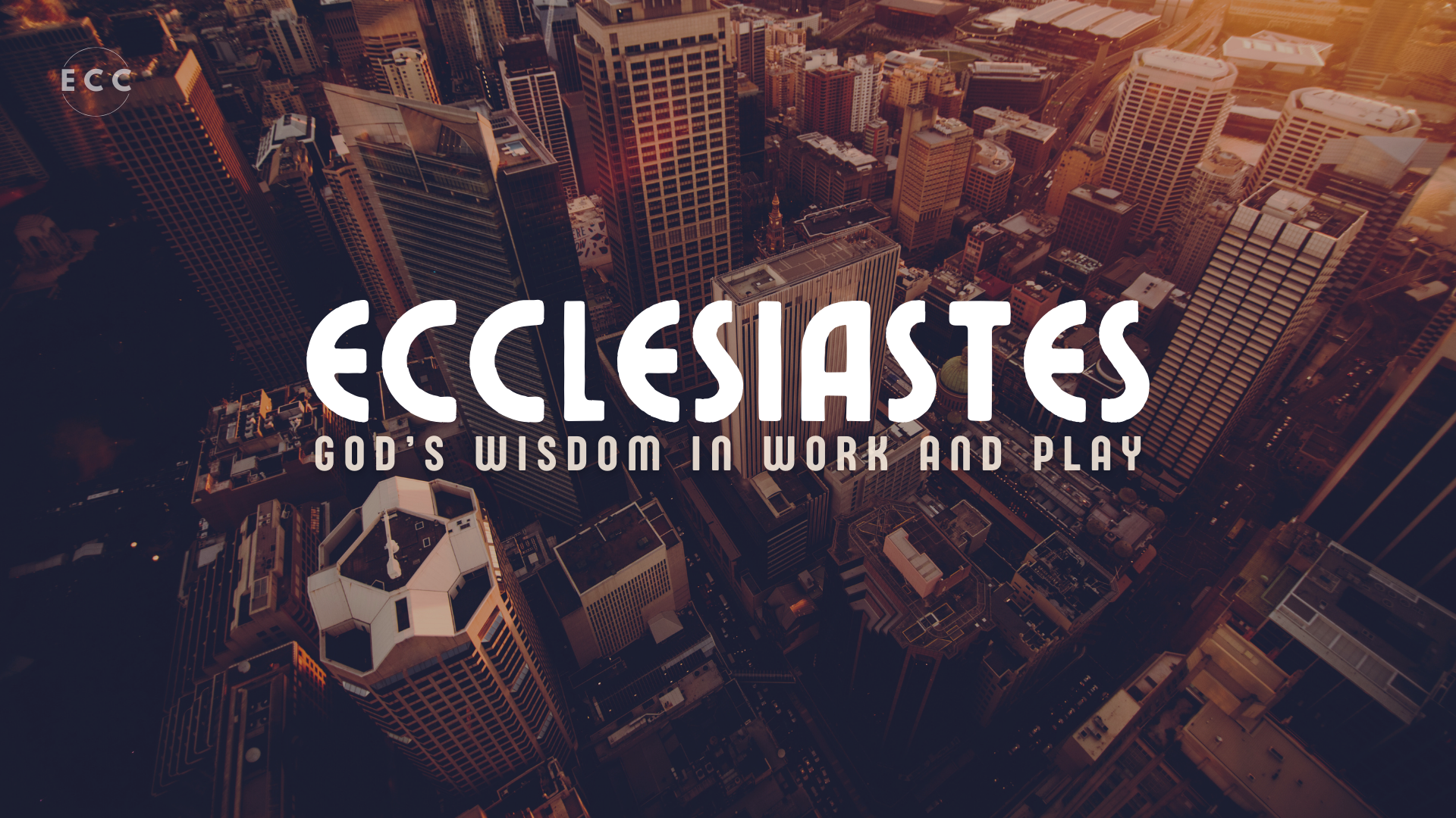 Term 4: Ecclesiastes