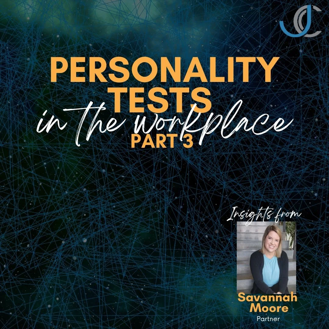 Personality Tests in the Workplace, pt. 3