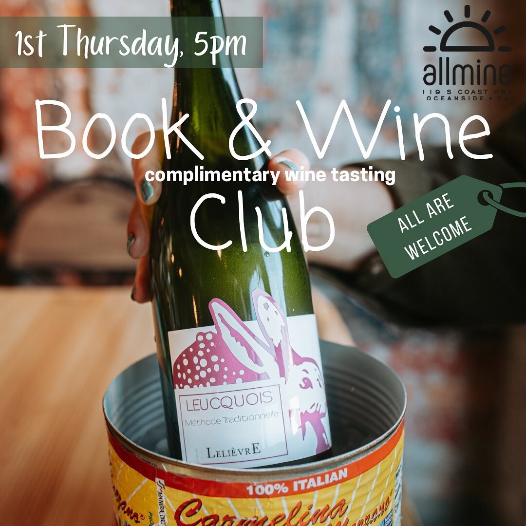 Join a group of fun personalities to discuss the book, current events, drink wine and build community! 
First Thursday of every month! It is free to participate and you even get a free wine taster and some wine education from our in house sommelier. 