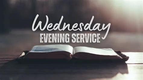 Wednesday Night Service