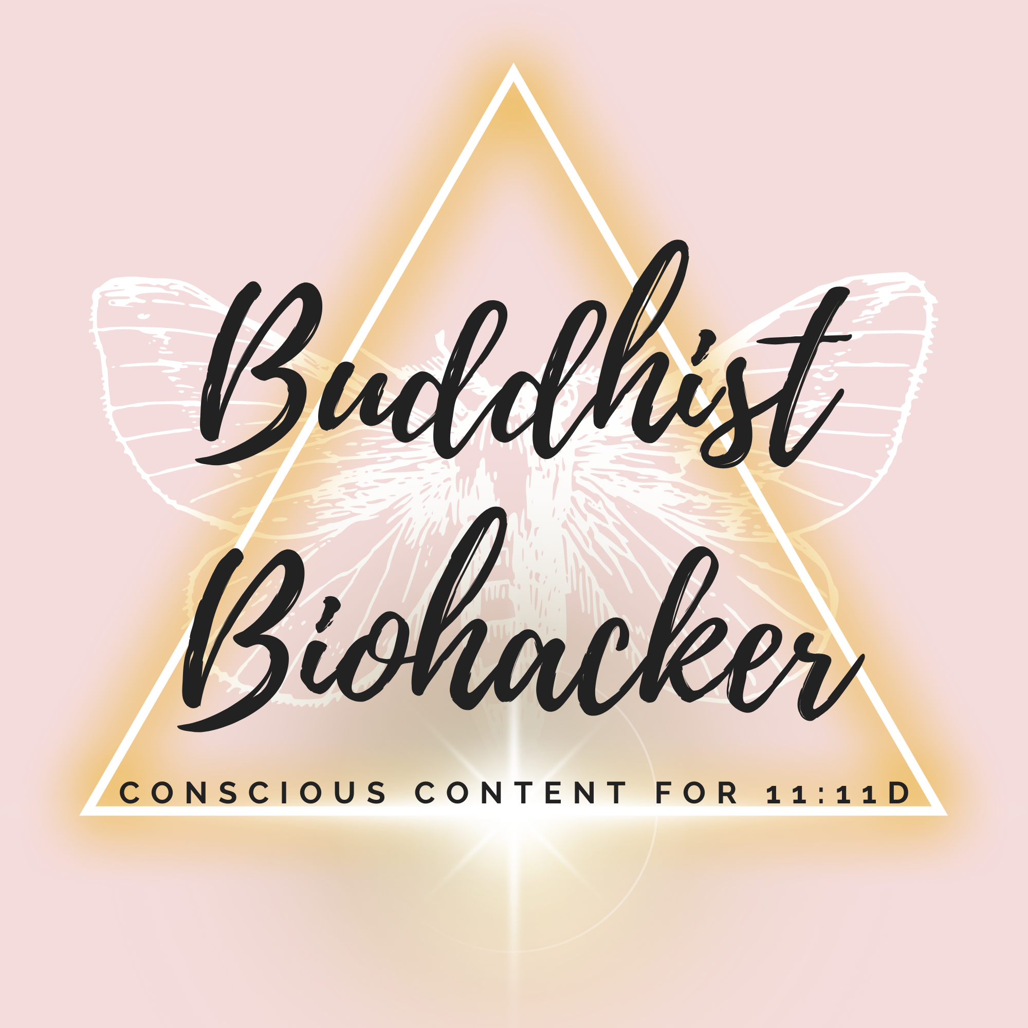 Why I Am the Buddhist Biohacker