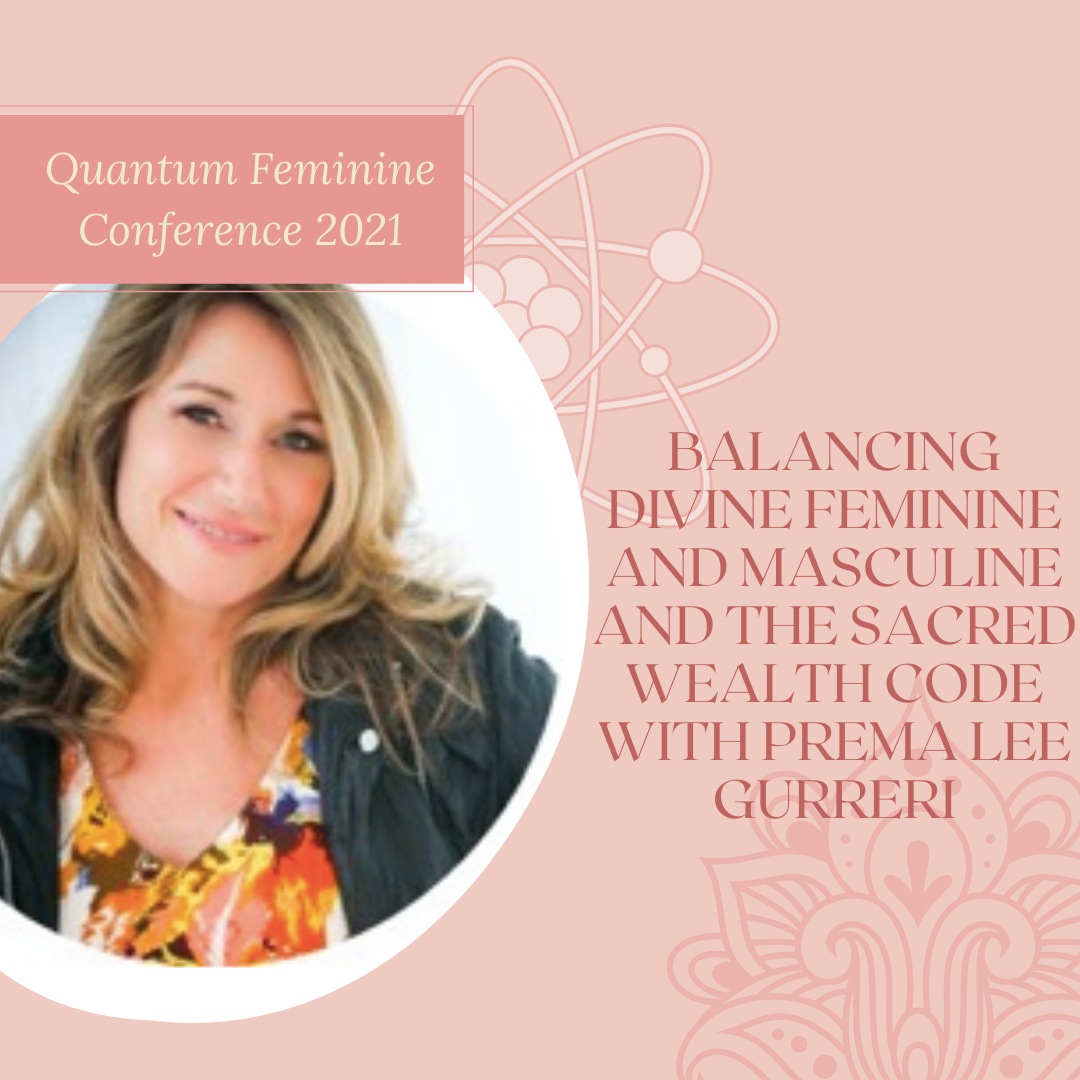 Session 3: Balancing Divine Feminine and Masculine & Unlocking Your Sacred Wealth Code
