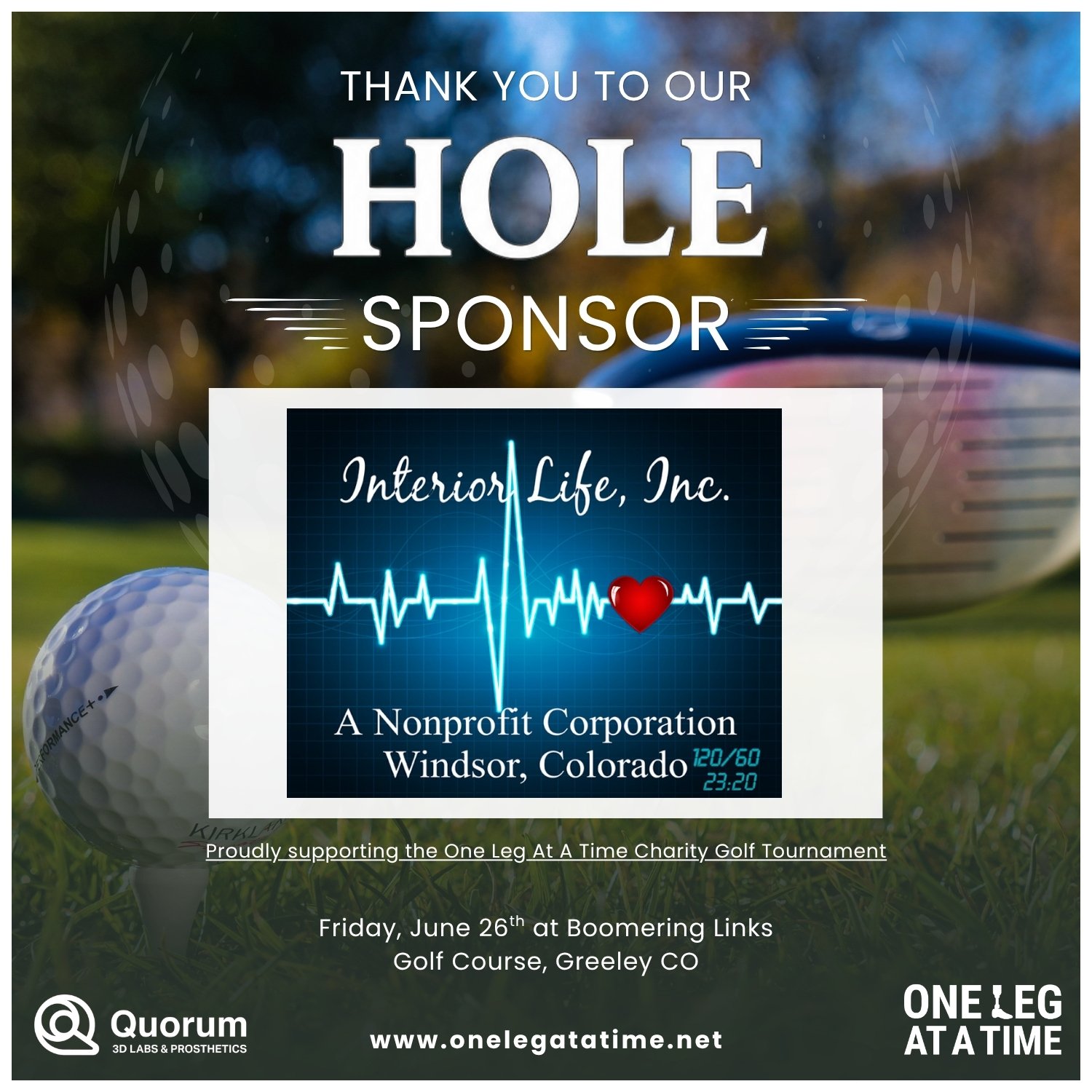 Interior Life Inc. Nonprofit is a Hole Sponsor of the One Leg At A Time Charity Golf Tournament.