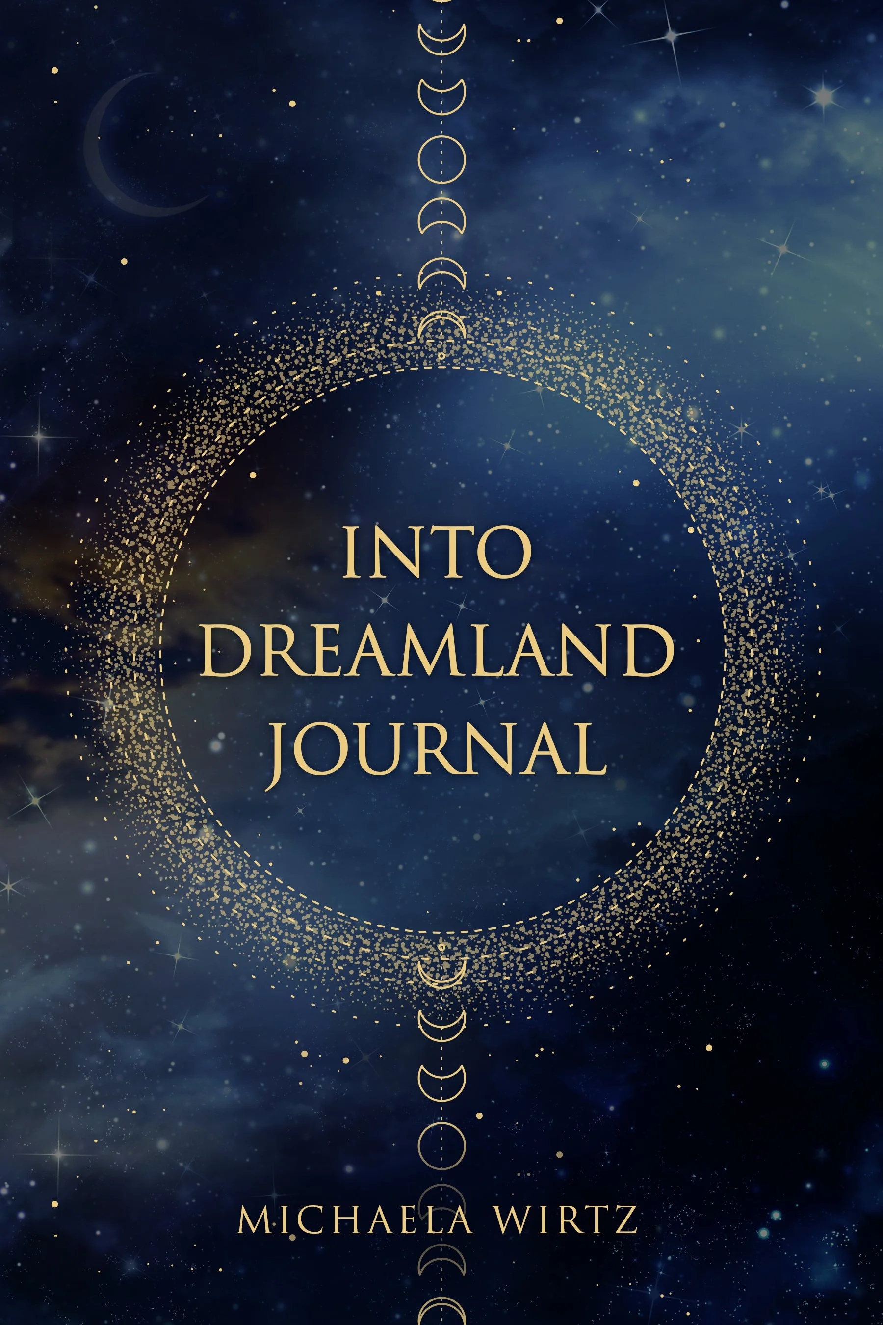 Into Dreamland Companion Journal
