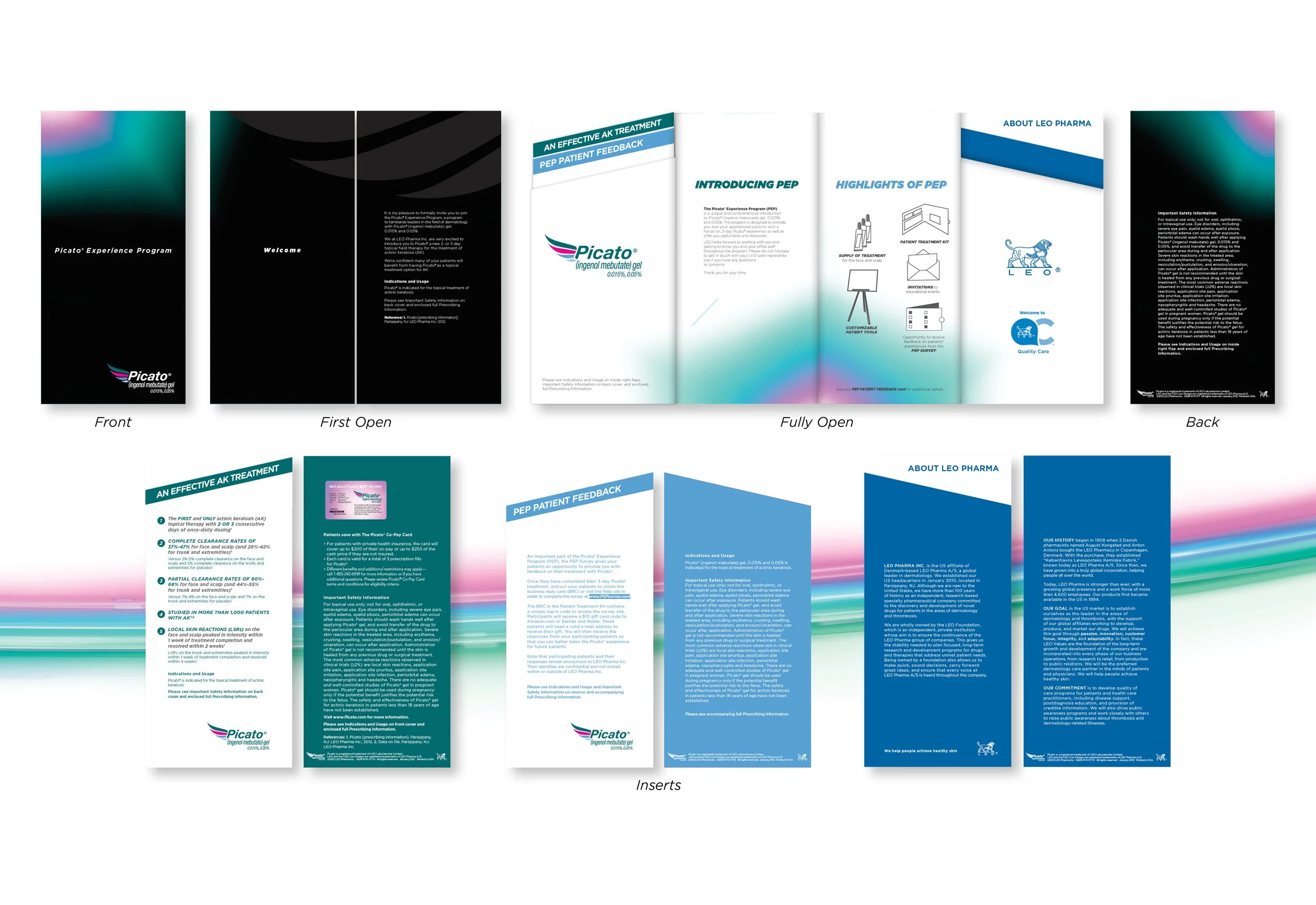 HCP Experience Program Kit

Folder with 3 pockets, business card slits, and magnetic strips clusures. Matte spot varnish on wings at first open. 

Houses About LEO Pharma Insert, PEP Patient Feedback Insert, Effective AK Treament Insert, and PI.

Fin