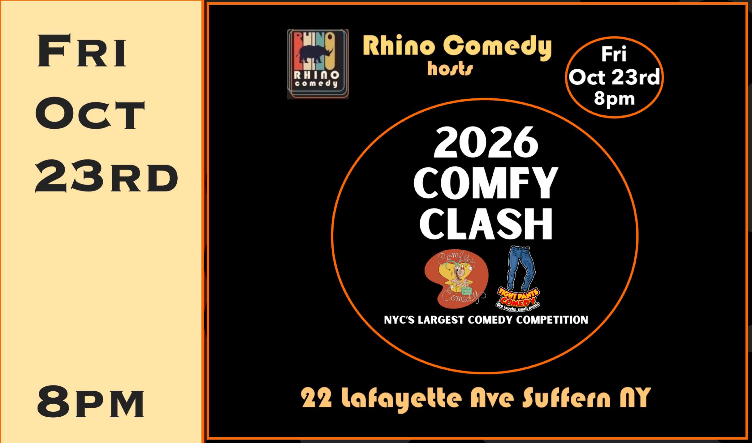 Fri Oct 23rd Comfy Clash Regional First Round Stand Up Contest  8pm