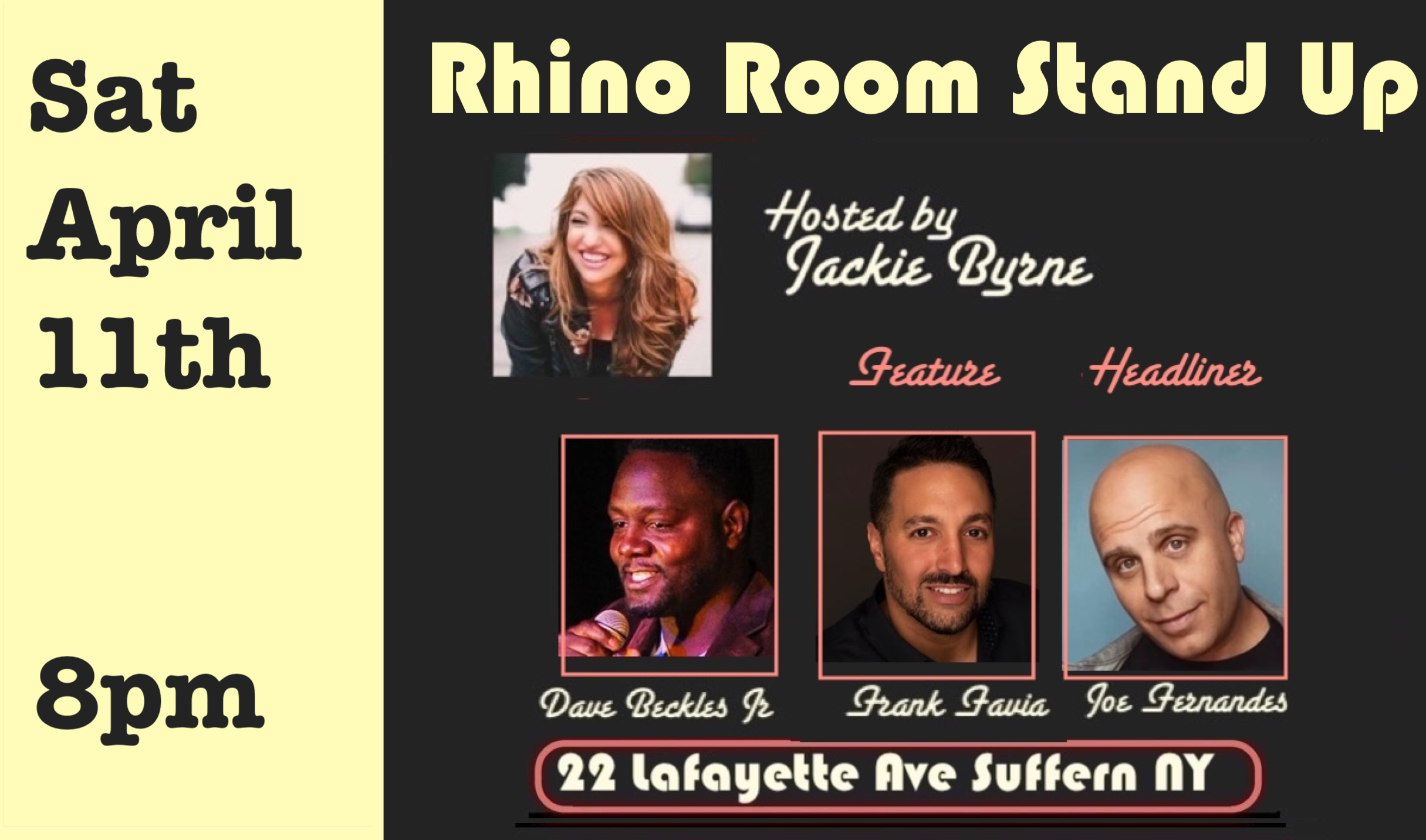 Sat April 11th Rhino Room Stand Up 8pm