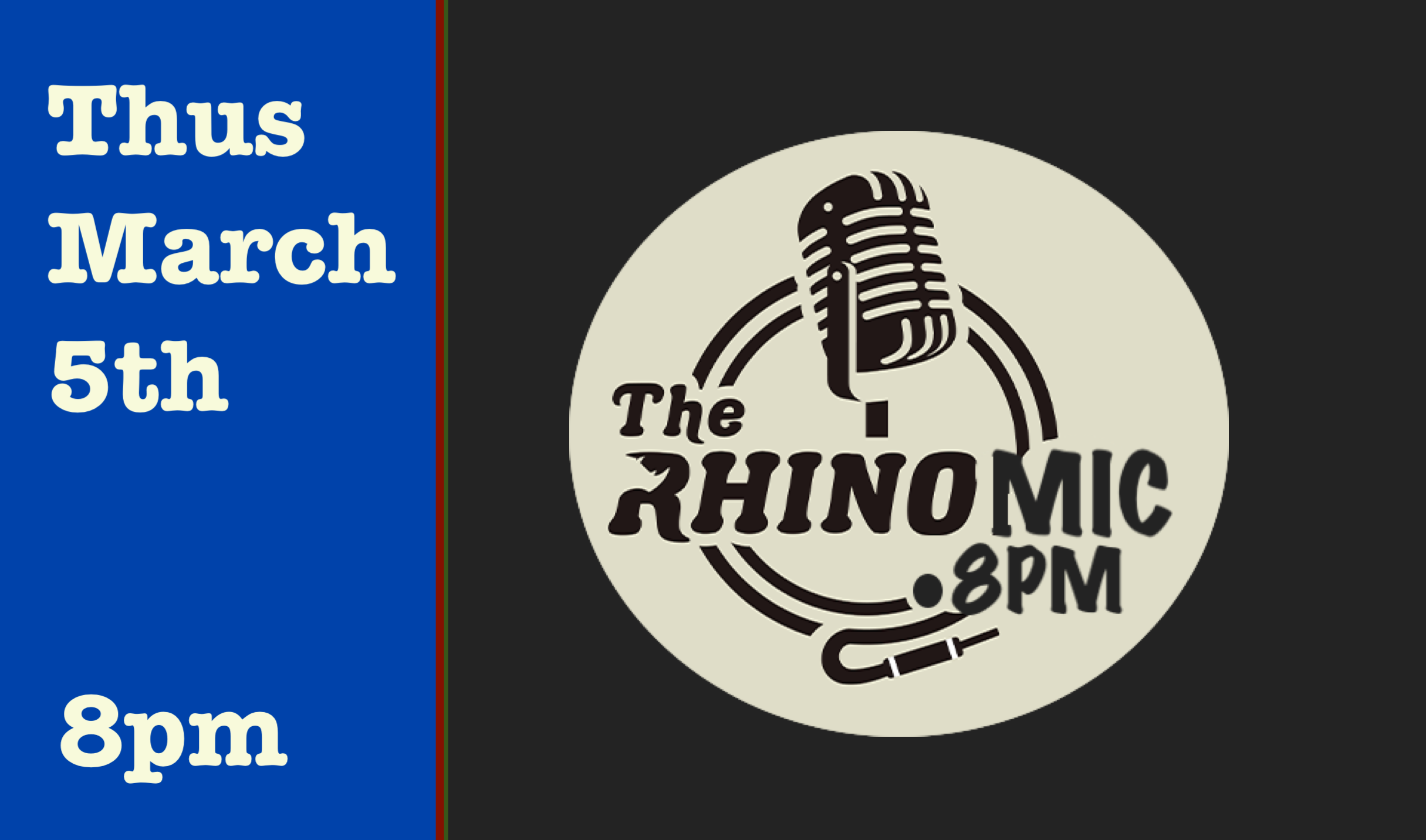 Thurs March 5th Open Mic 8pm