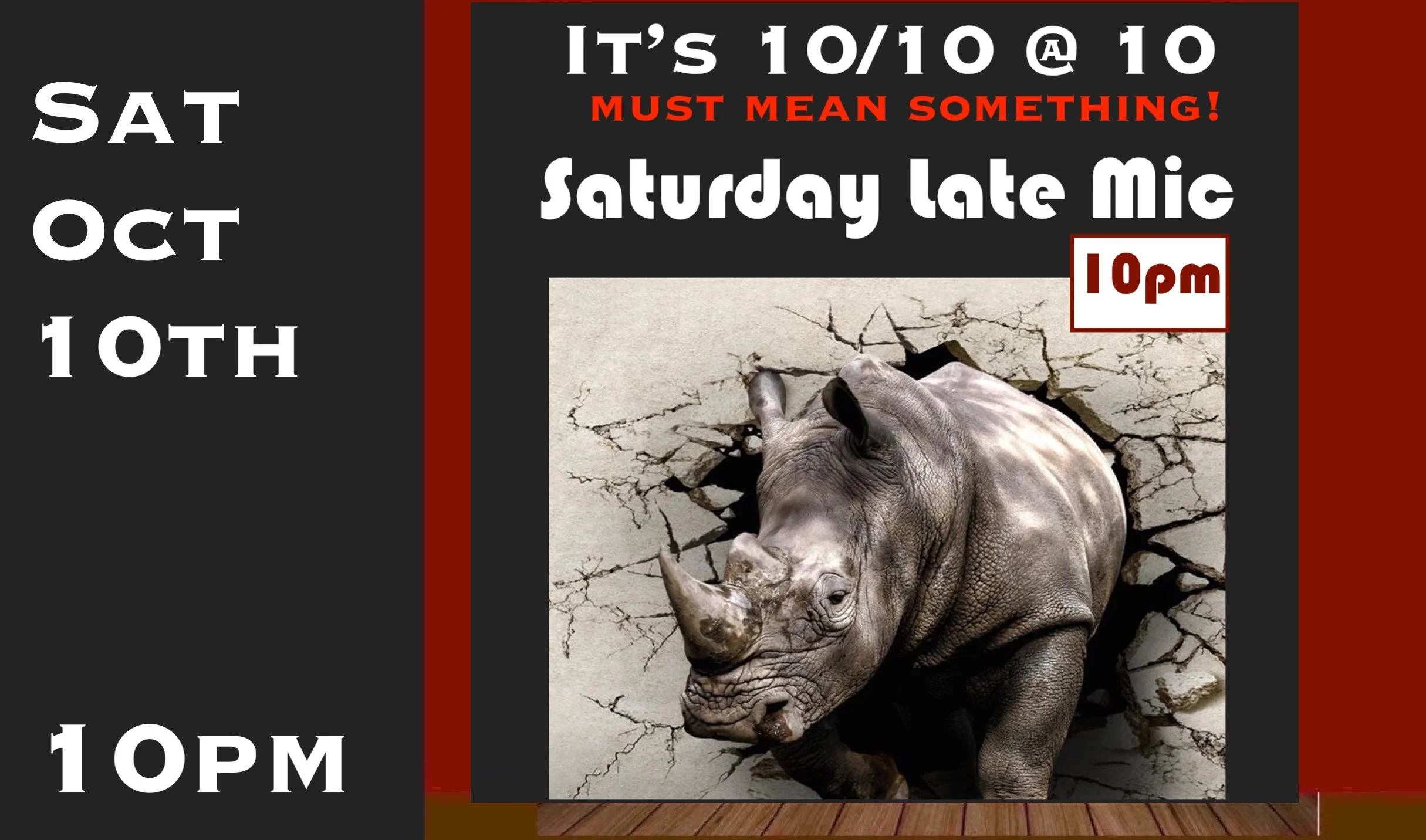 Sat Oct 10th After-Show Mic 10pm