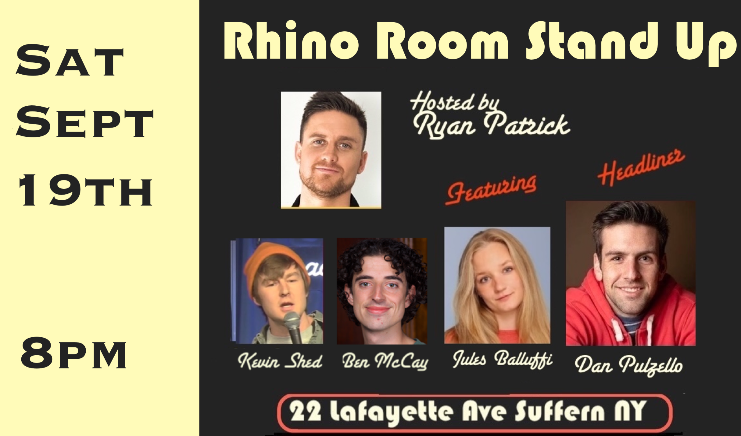 Sat Sept 19th Rhino Room Stand Up 8pm