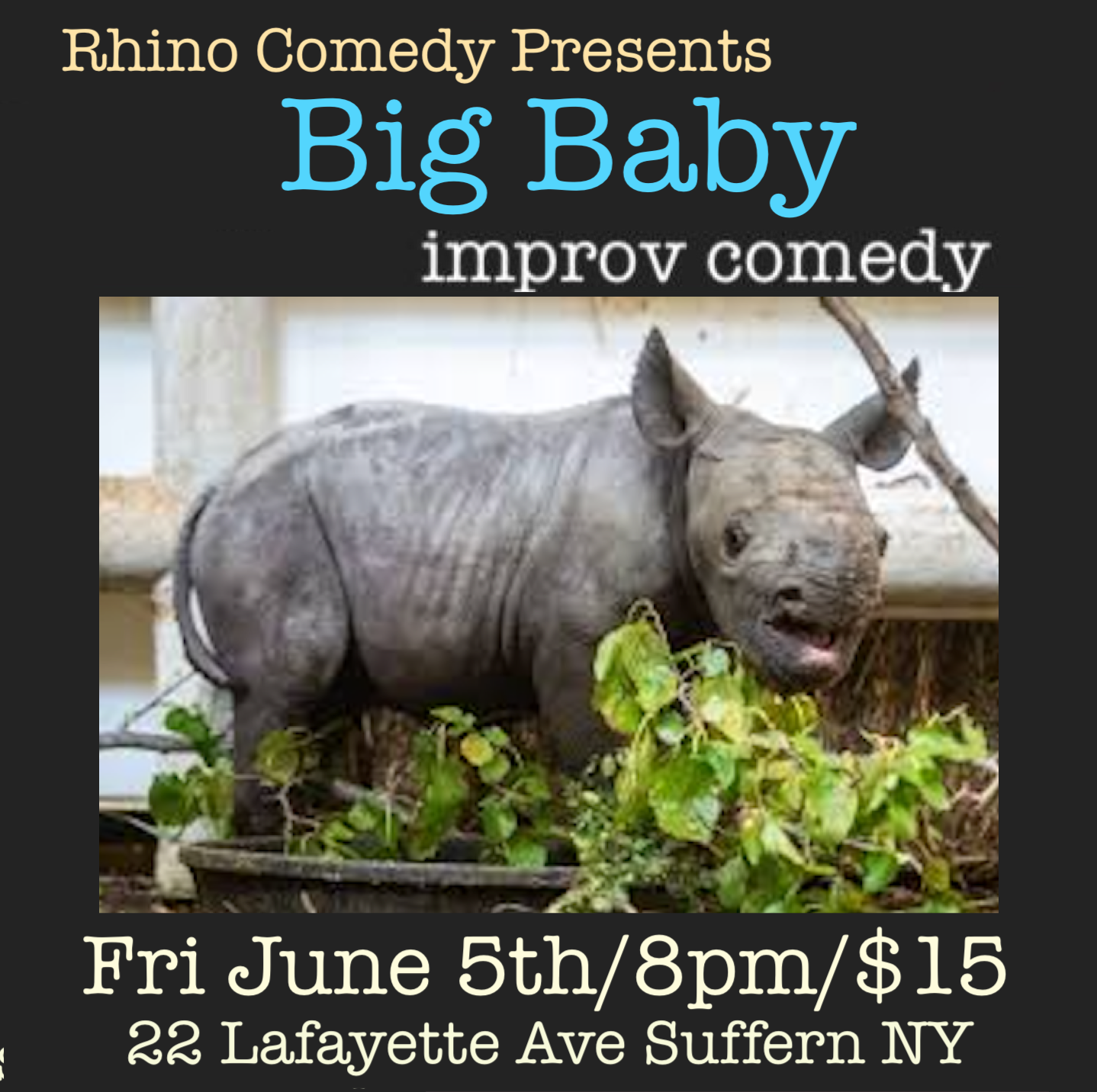 May 22 Big Baby Improv square.png