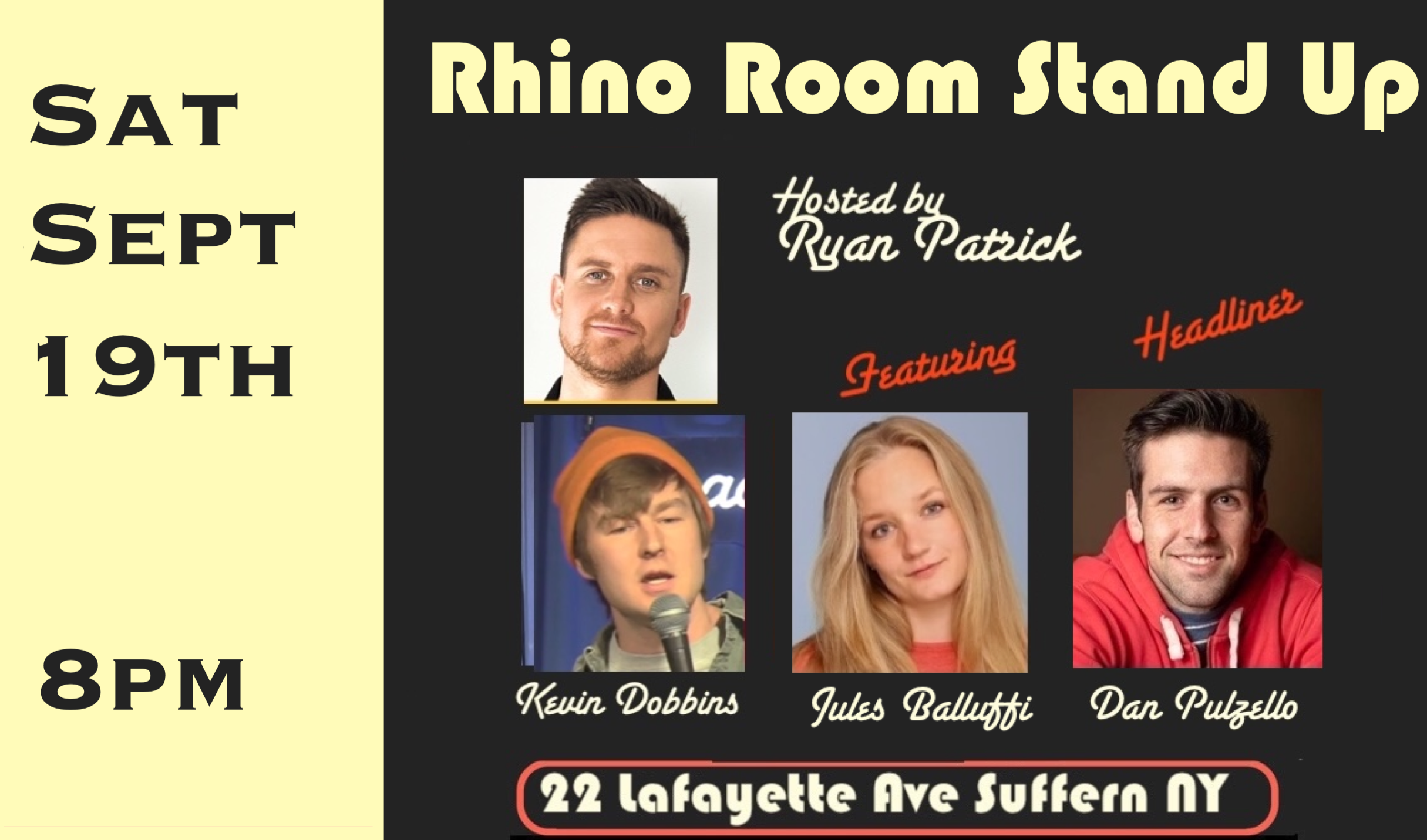 Sat Sept 19th Rhino Room Stand Up 8pm