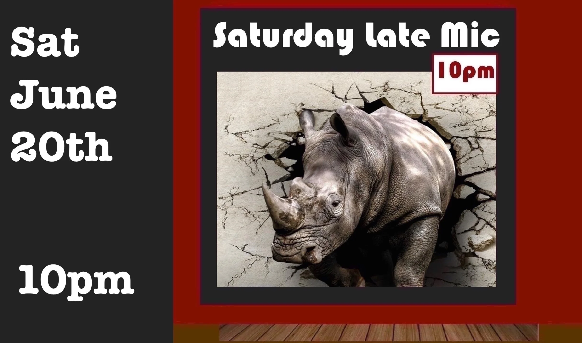 Sat June 27th After-Show Mic 10pm
