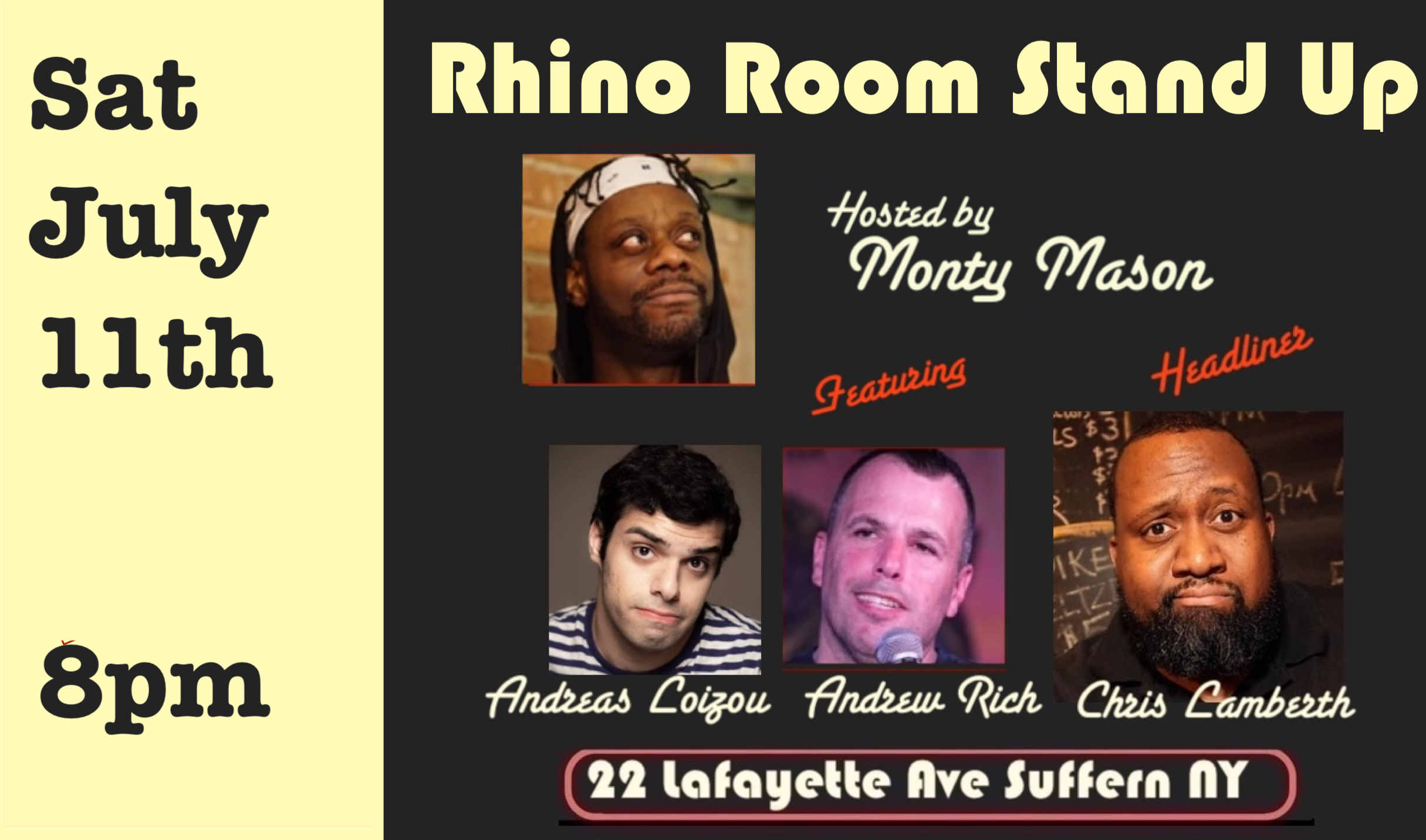 Sat July 11th Rhino Room Stand Up 8pm