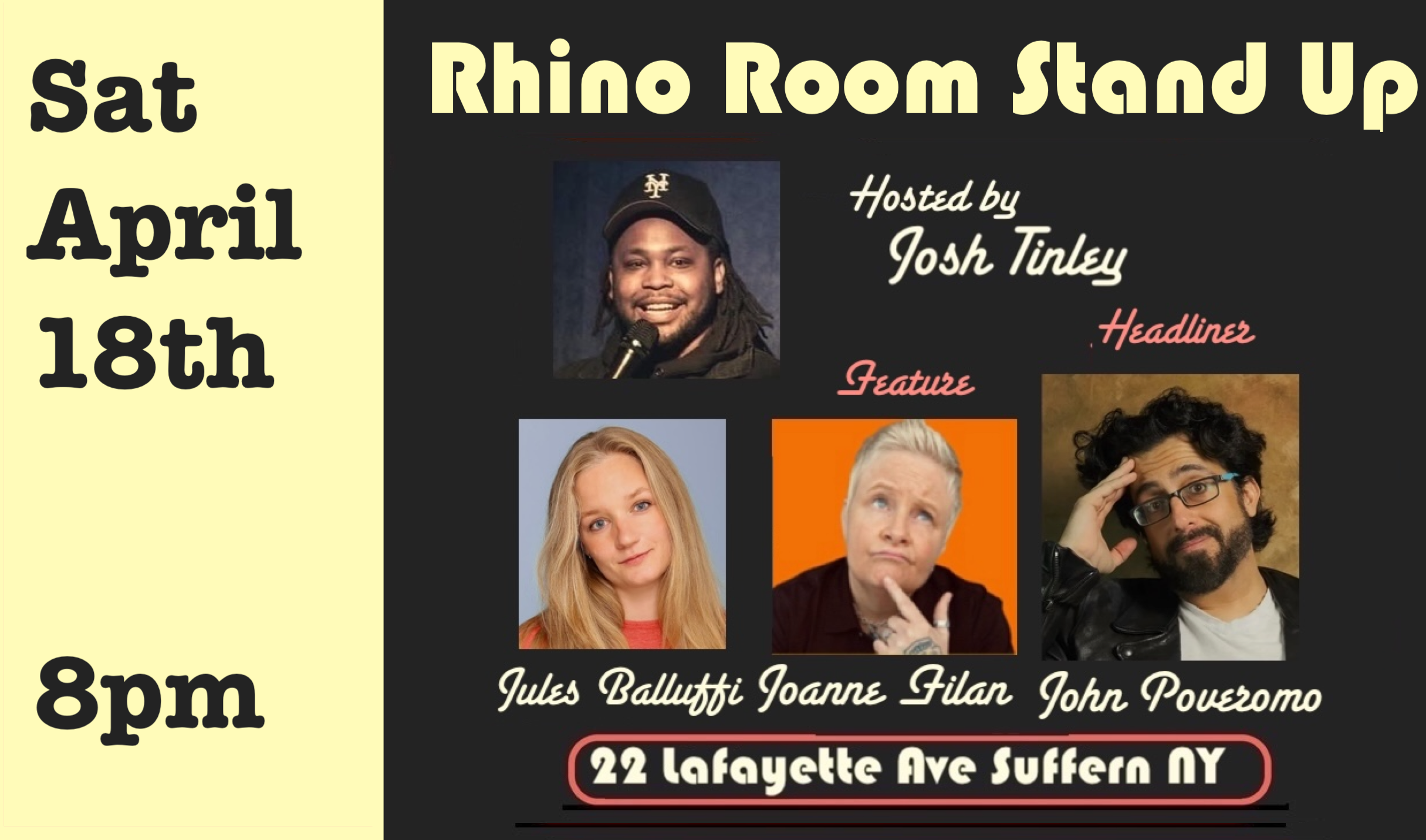 Sat April 18th Rhino Room Stand Up 8pm