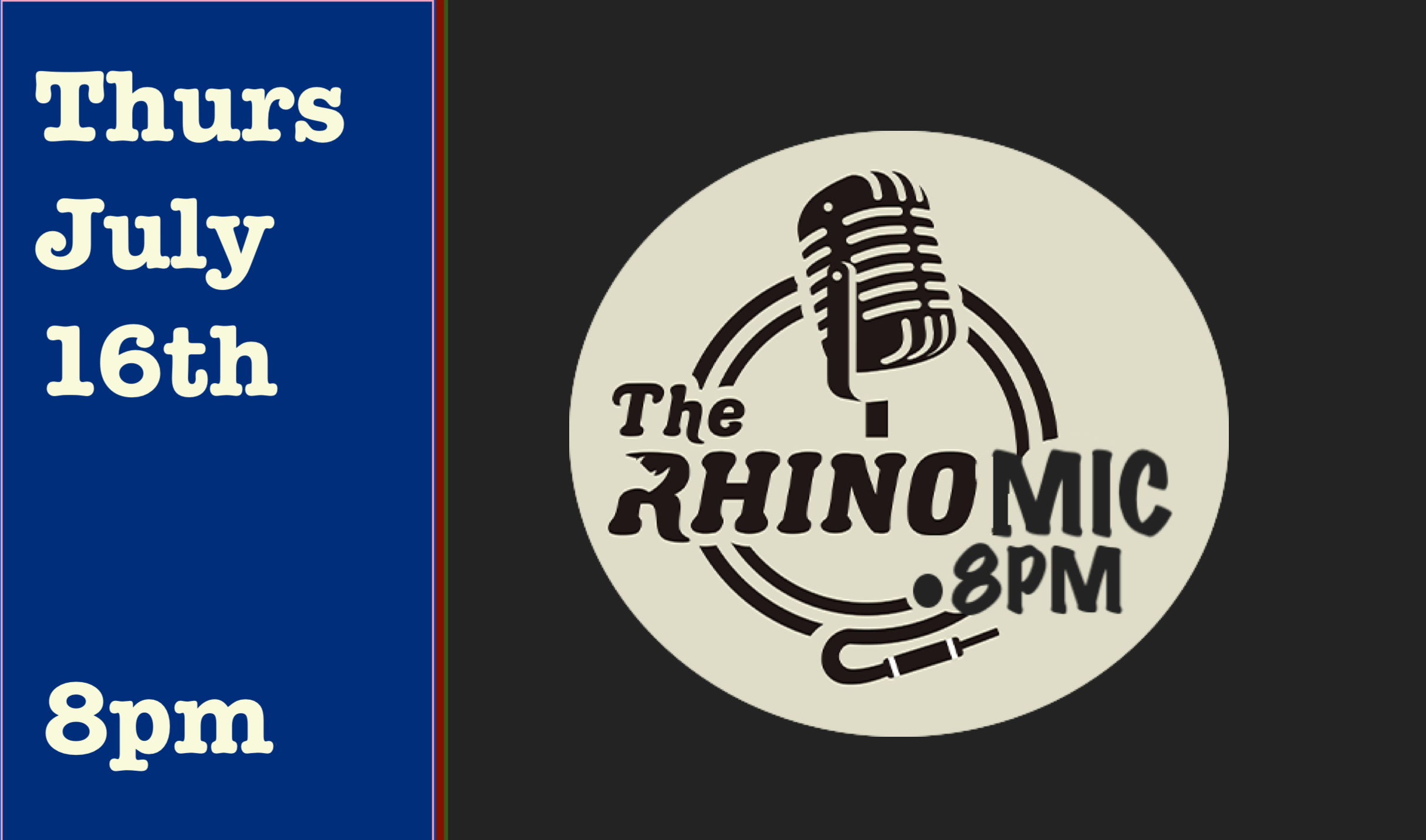 Thurs July 16th Open Mic 8pm