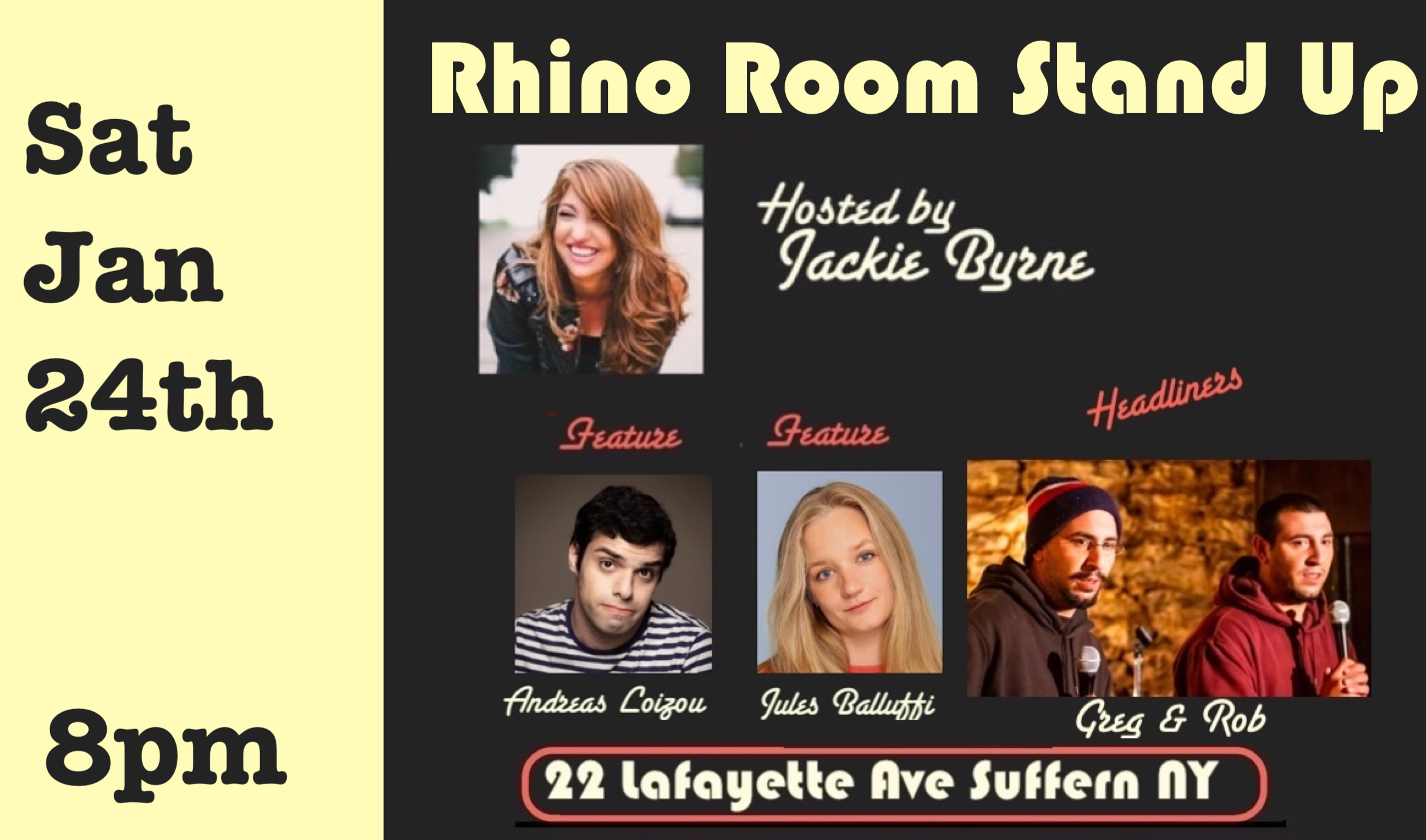 Sat Jan 24th Rhino Room Stand Up 8pm