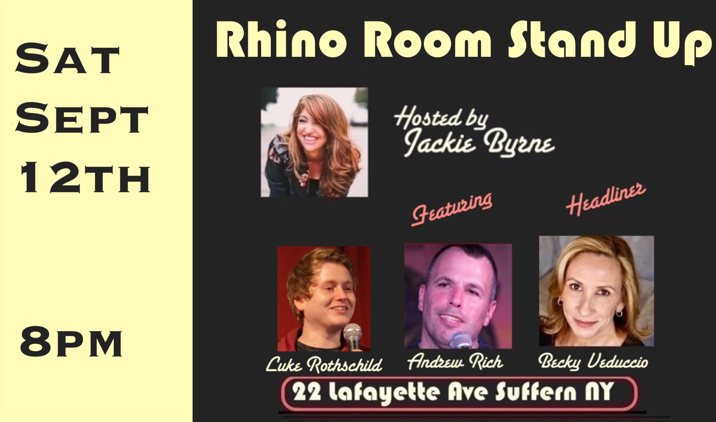 Sat Sept 12th Rhino Room Stand Up 8pm