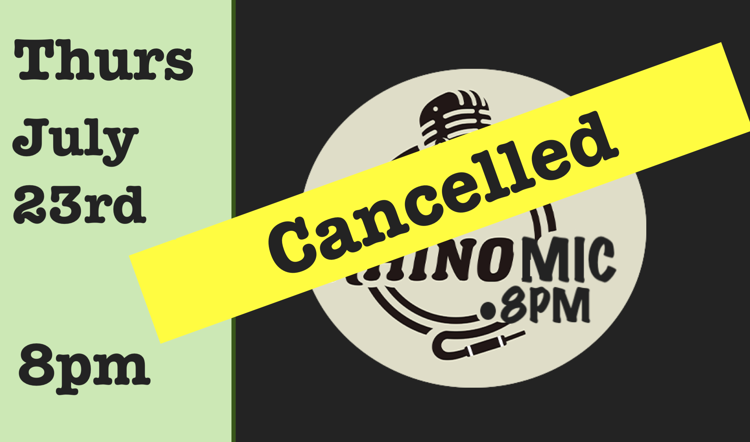 New Open Mic Ticket template  cancelled.png