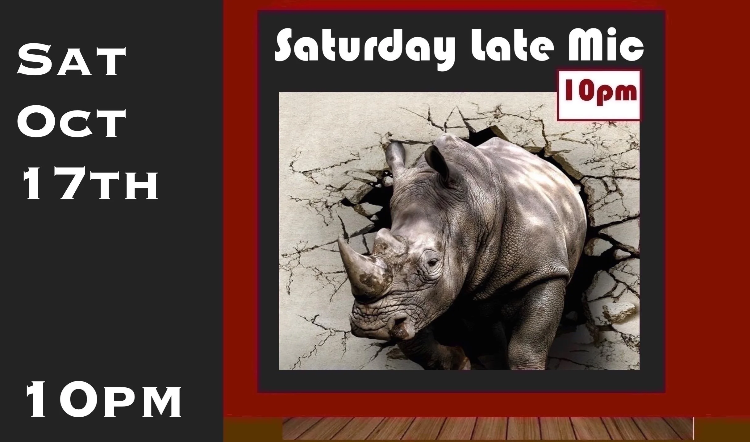 Sat Oct 17th After-Show Mic 10pm