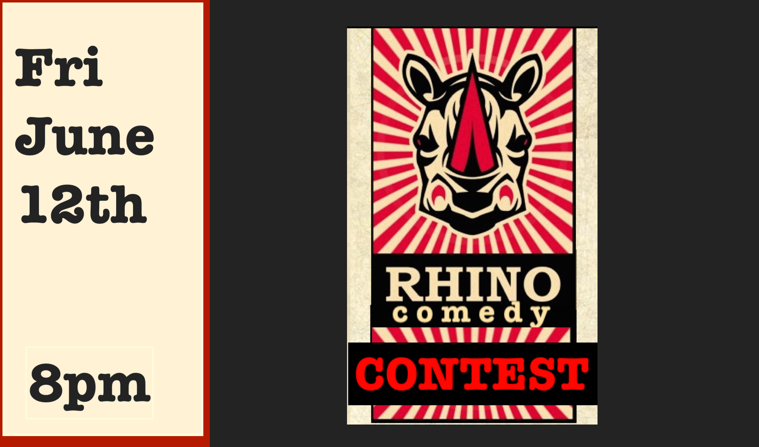 Fri June 12th Comedy Competition 8pm