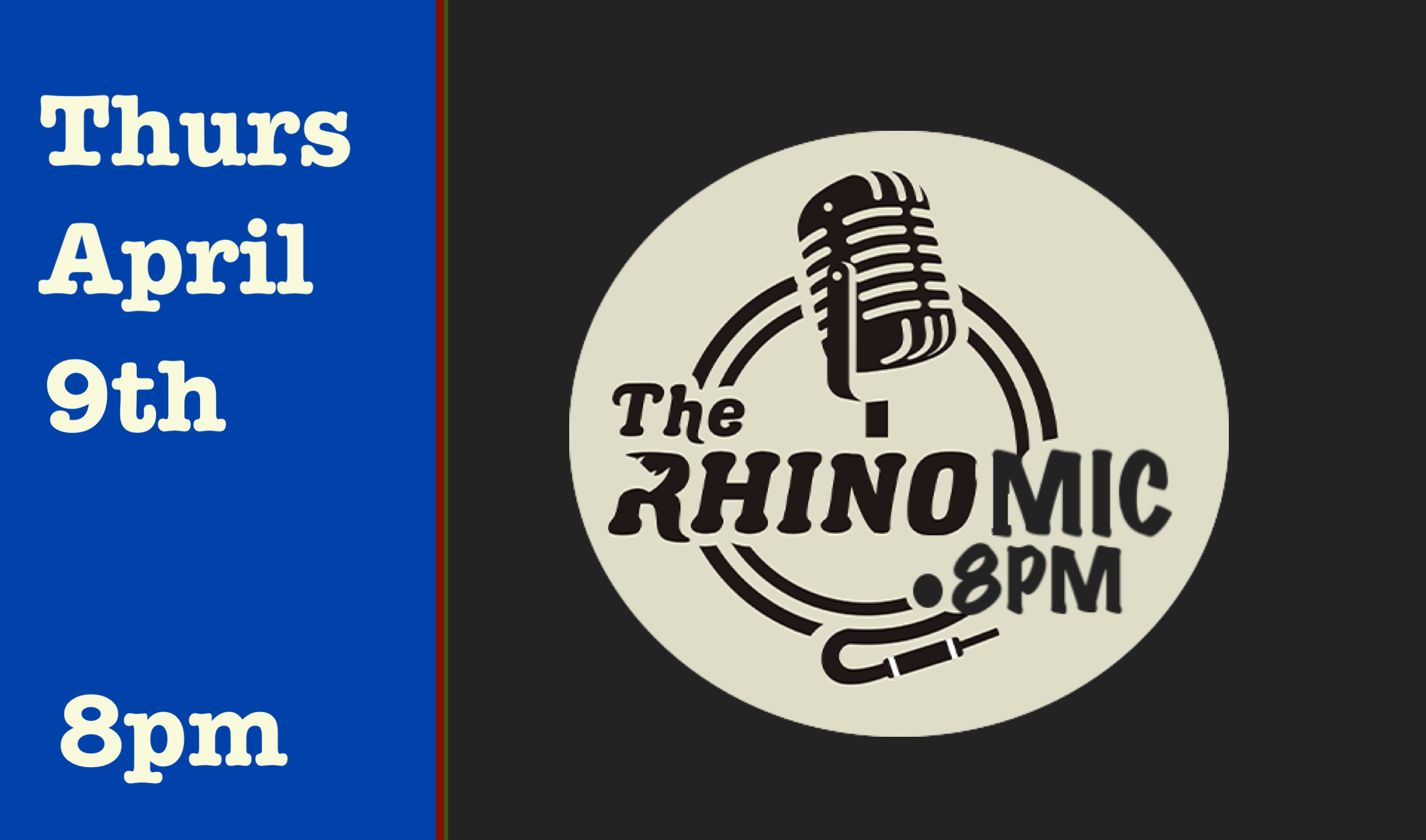 Thurs April 9th Open Mic 8pm