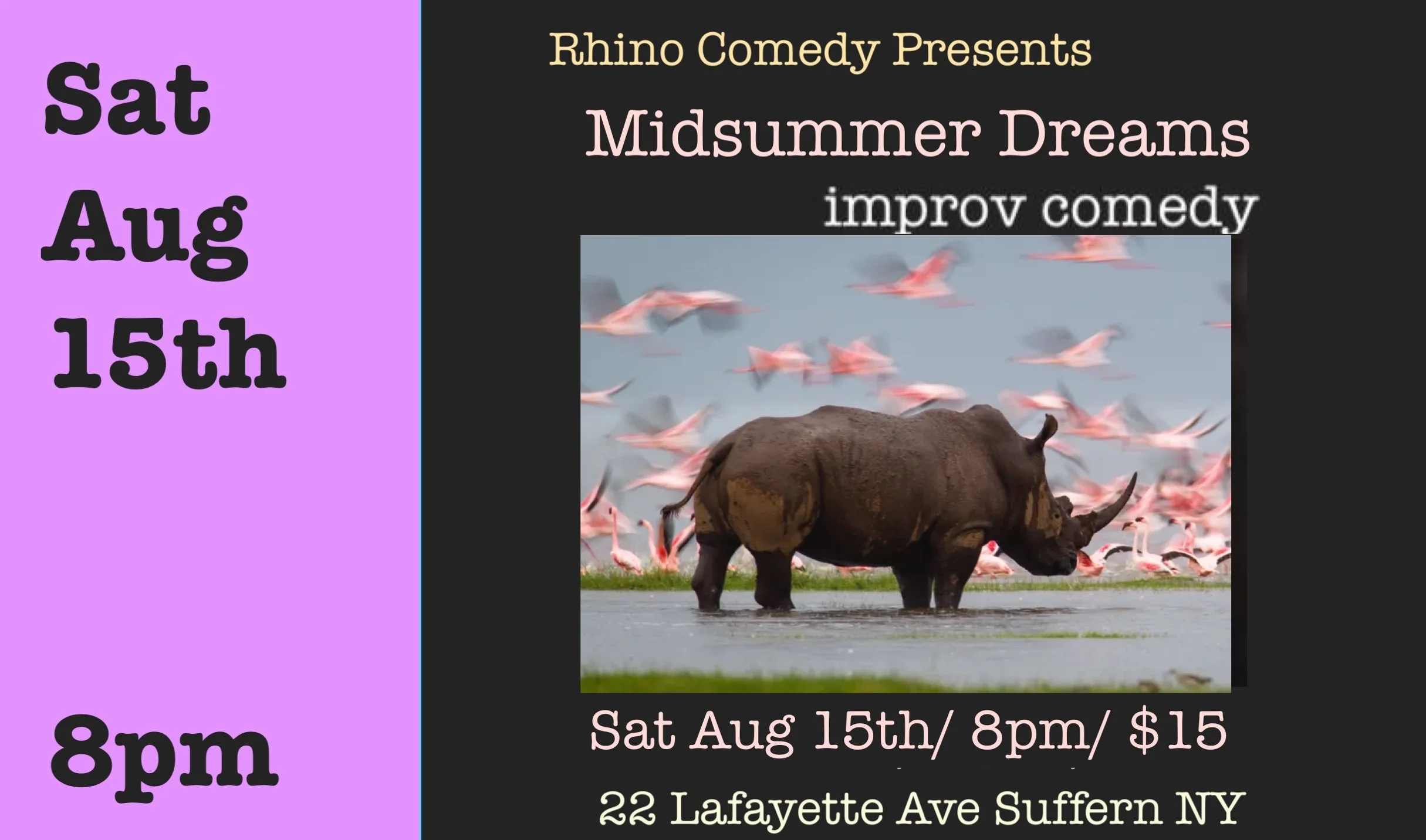Sat Aug 15th Mid Summer Dreams  Improv Comedy 8pm