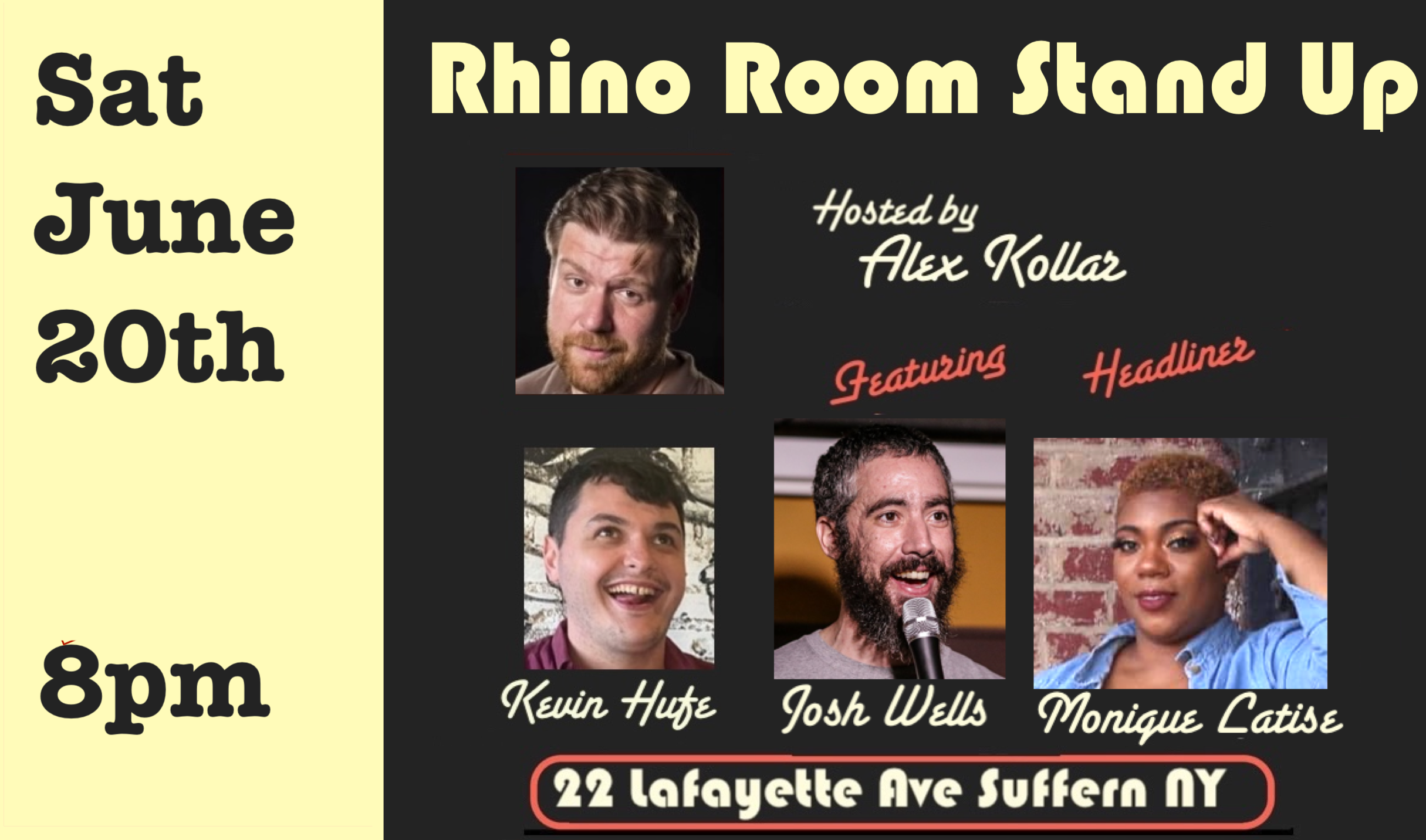 Sat June 20th Rhino Room Stand Up 8pm